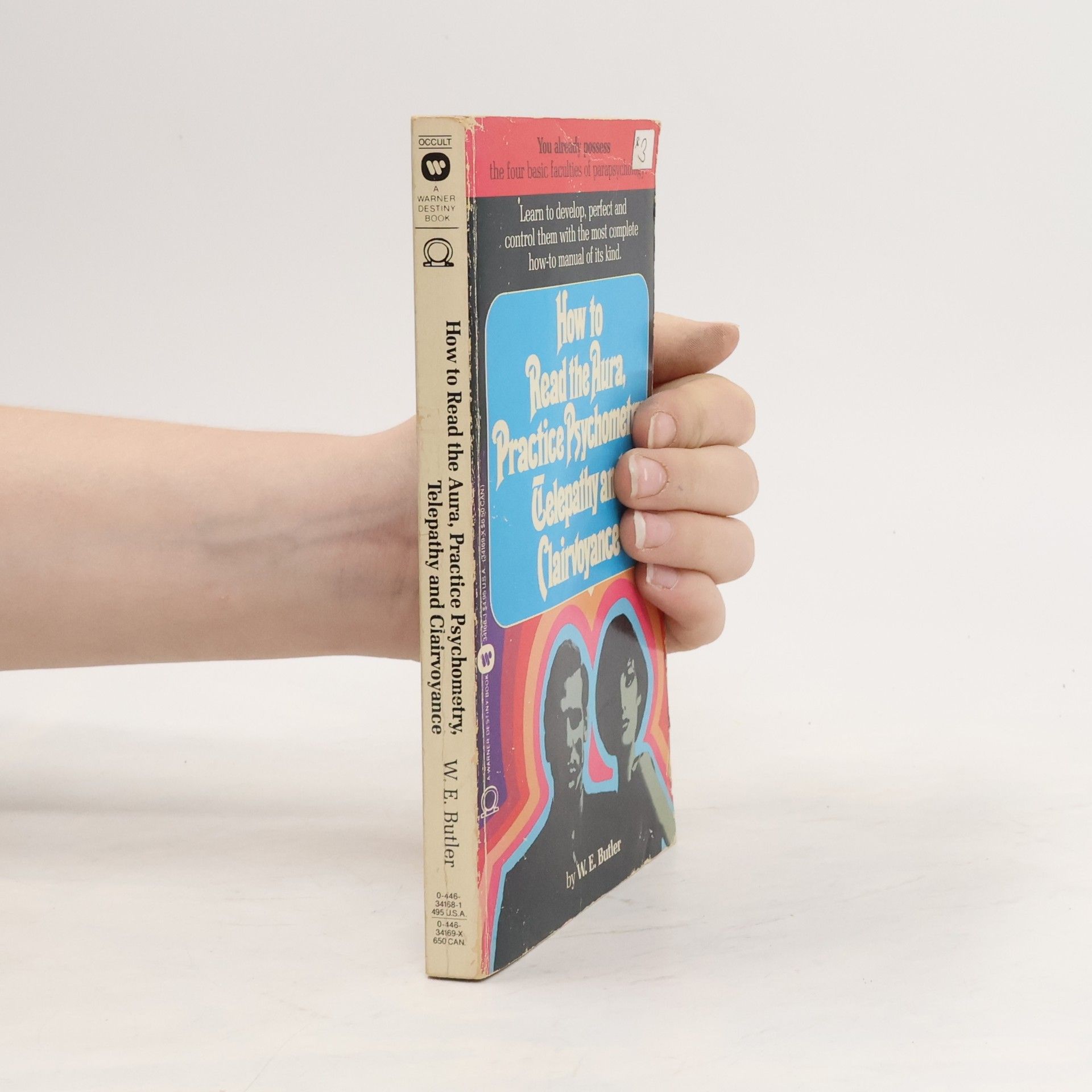 Walter E. Butler How to Read the Aura, Practice Psychometry, Telepathy and Clairvoyance