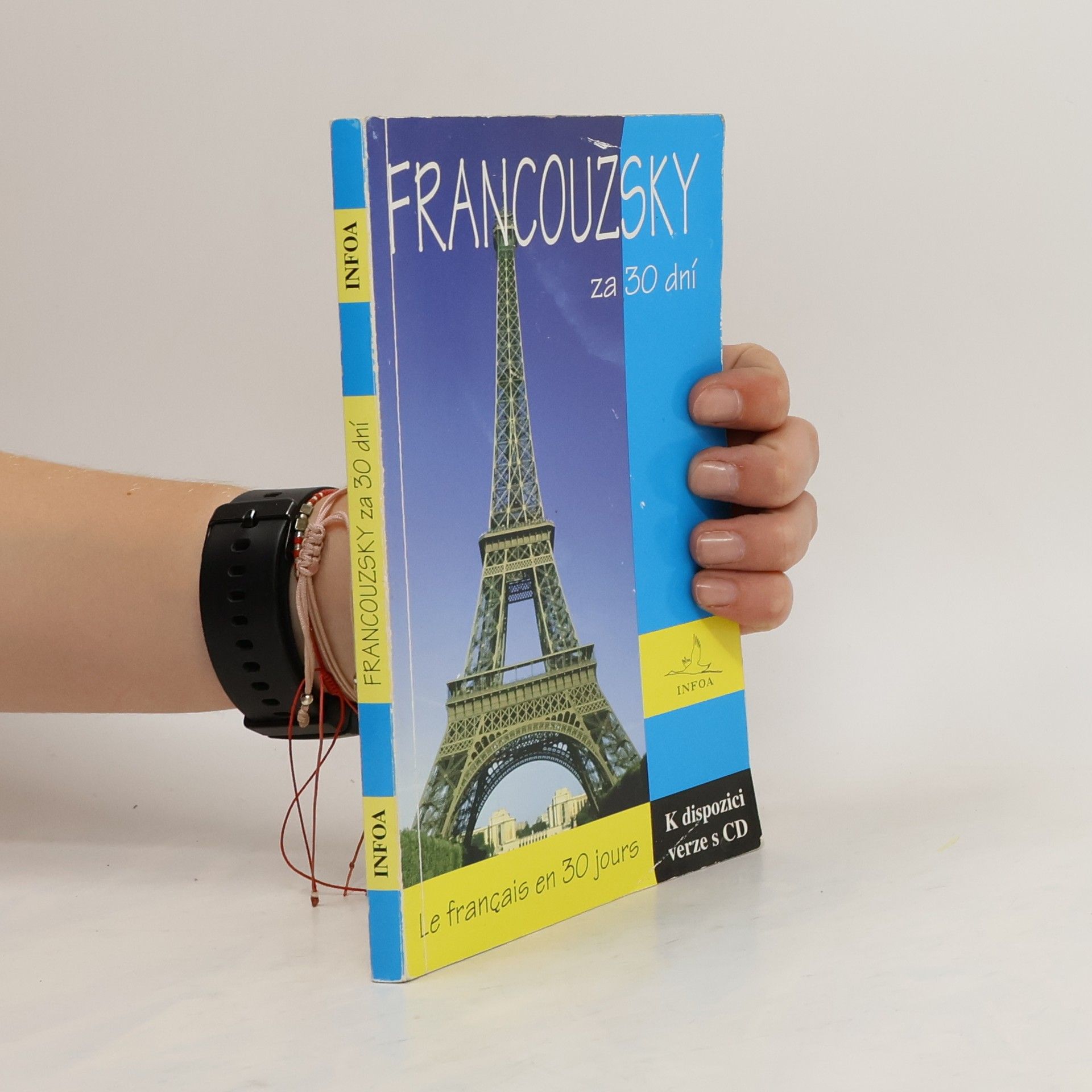 Markéta Waclawková Francouzština za 30 dní. Le français en 30 jours.
