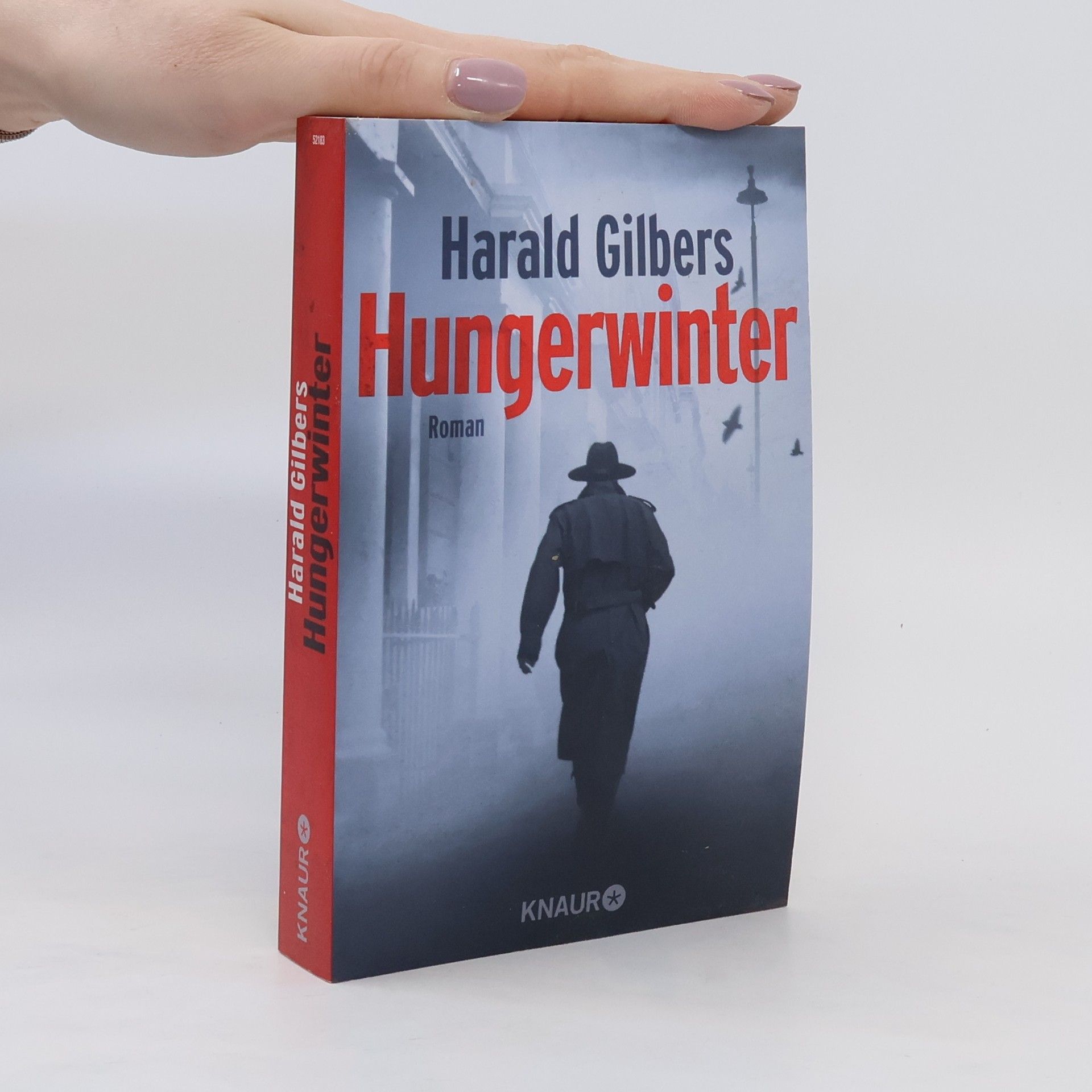 Harald Gilbers Hungerwinter