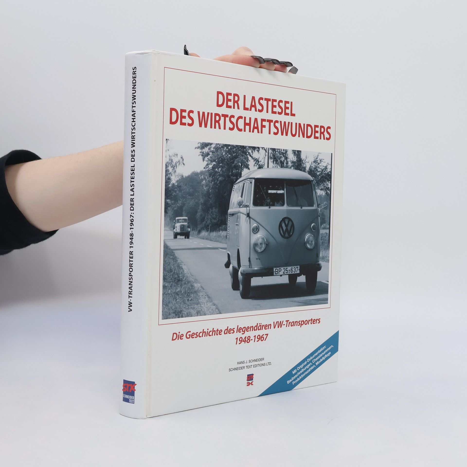 Hans-Jürgen Schneider Der Lastesel des Wirtschaftswunders