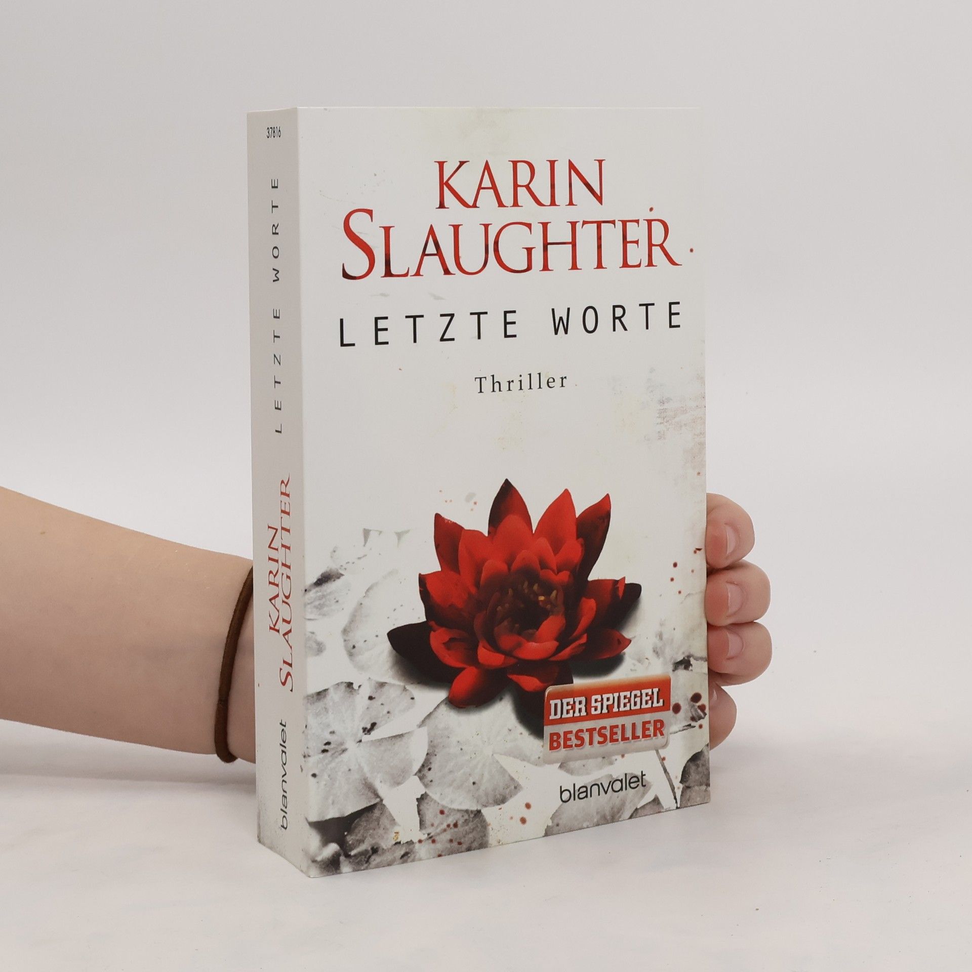 Karin Slaughter Letzte Worte