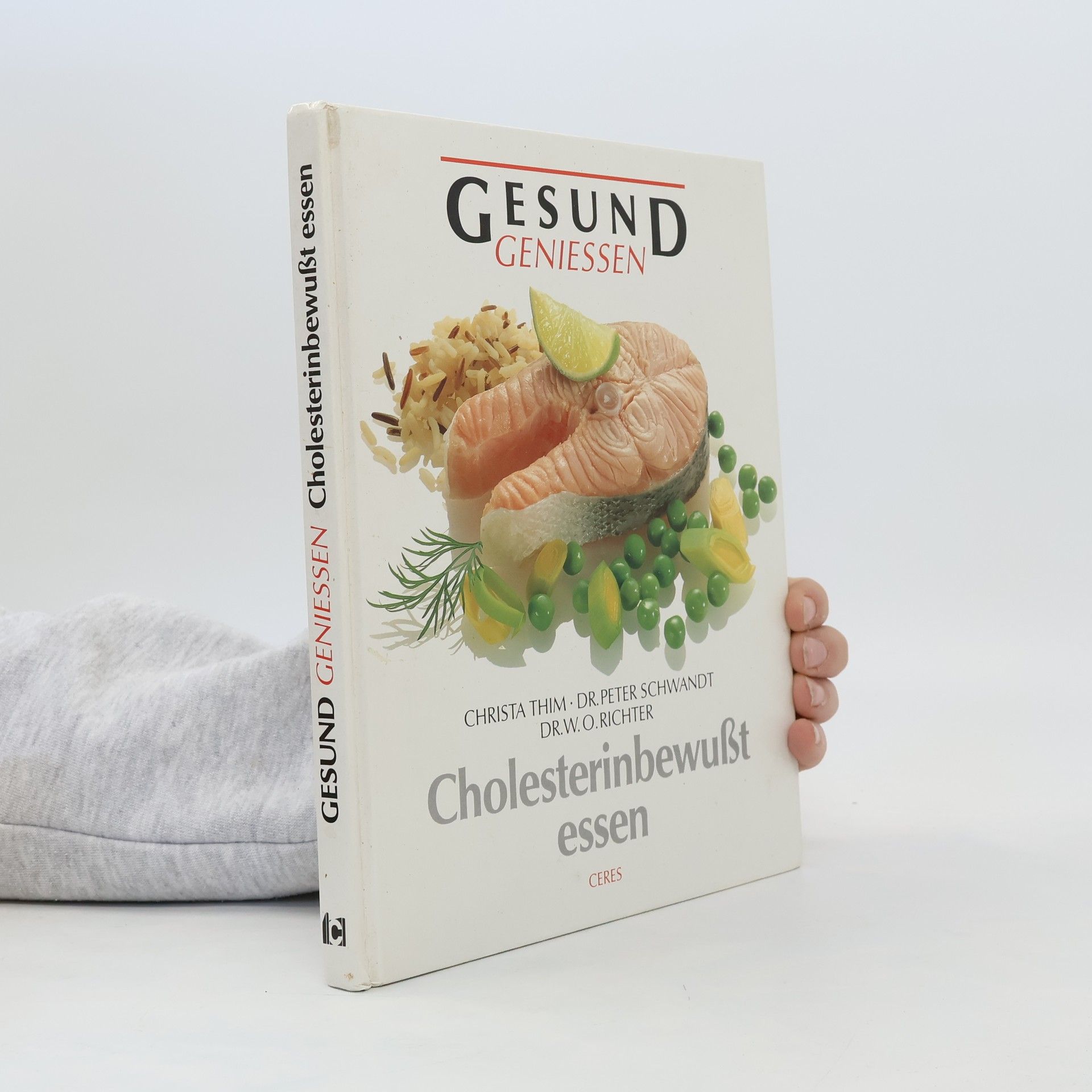 Christa Thim Gesund geniessen bei zu hohem Cholesterinspiegel