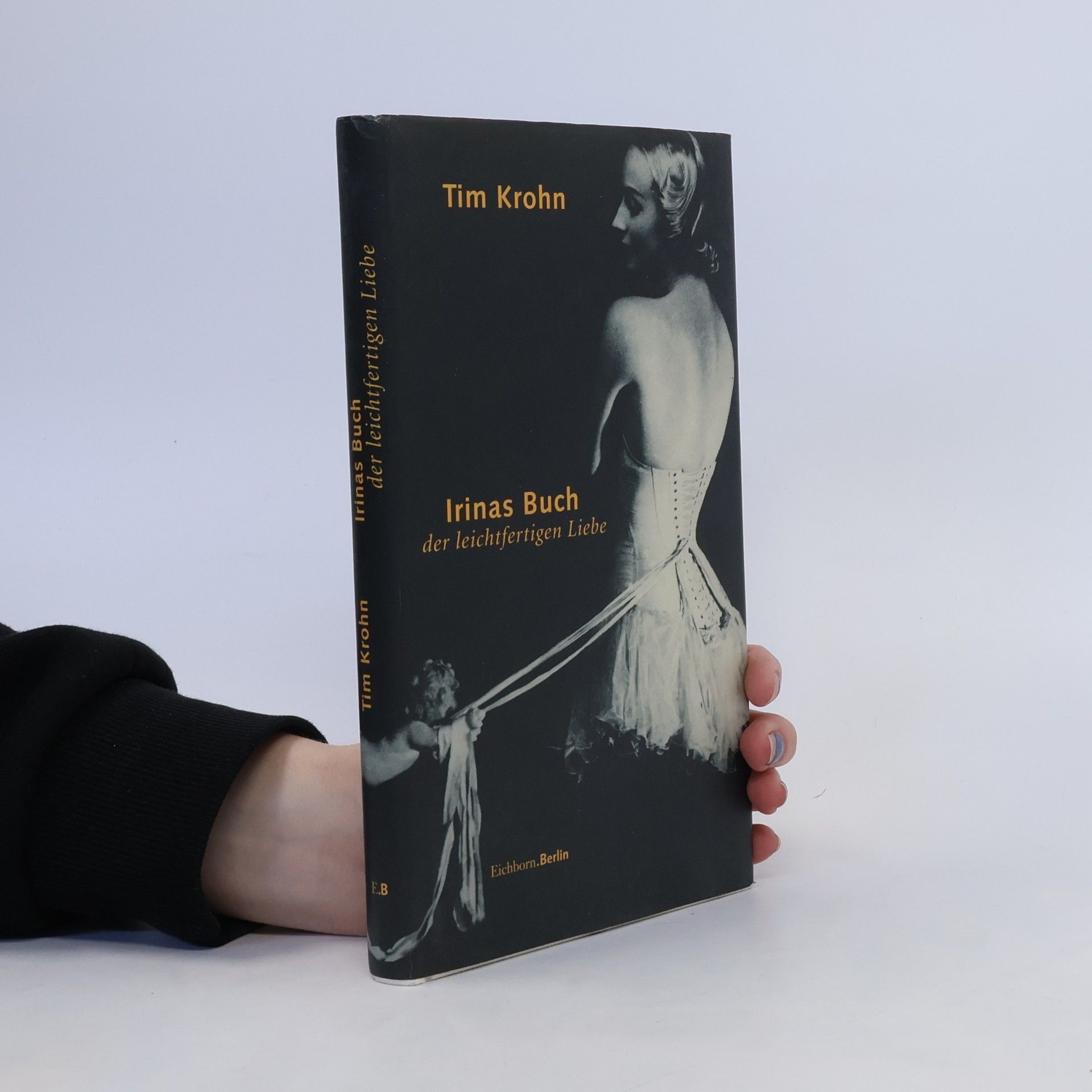 Tim Krohn Irinas Buch der leichtfertigen Liebe