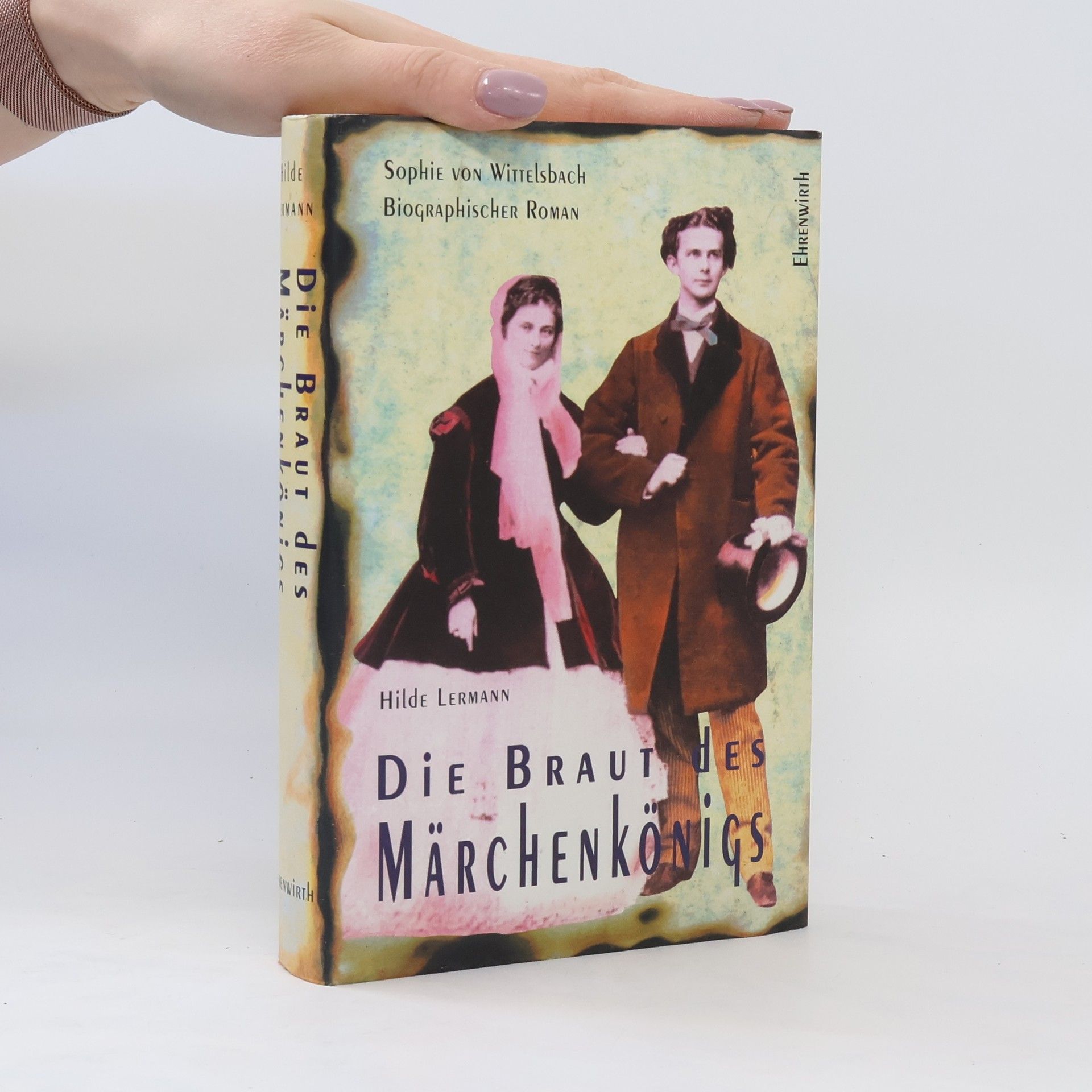 Hilde Lermann Die Braut des Märchenkönigs
