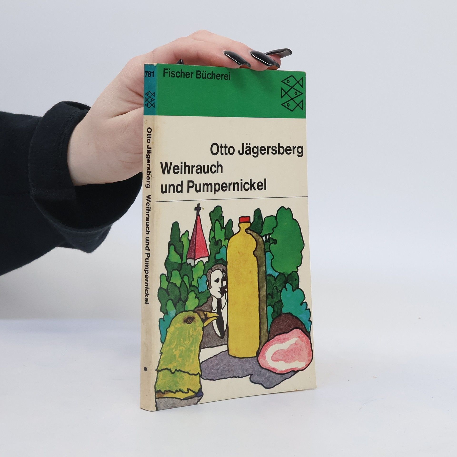 Otto Jägersberg Weihrauch und Pumpernickel