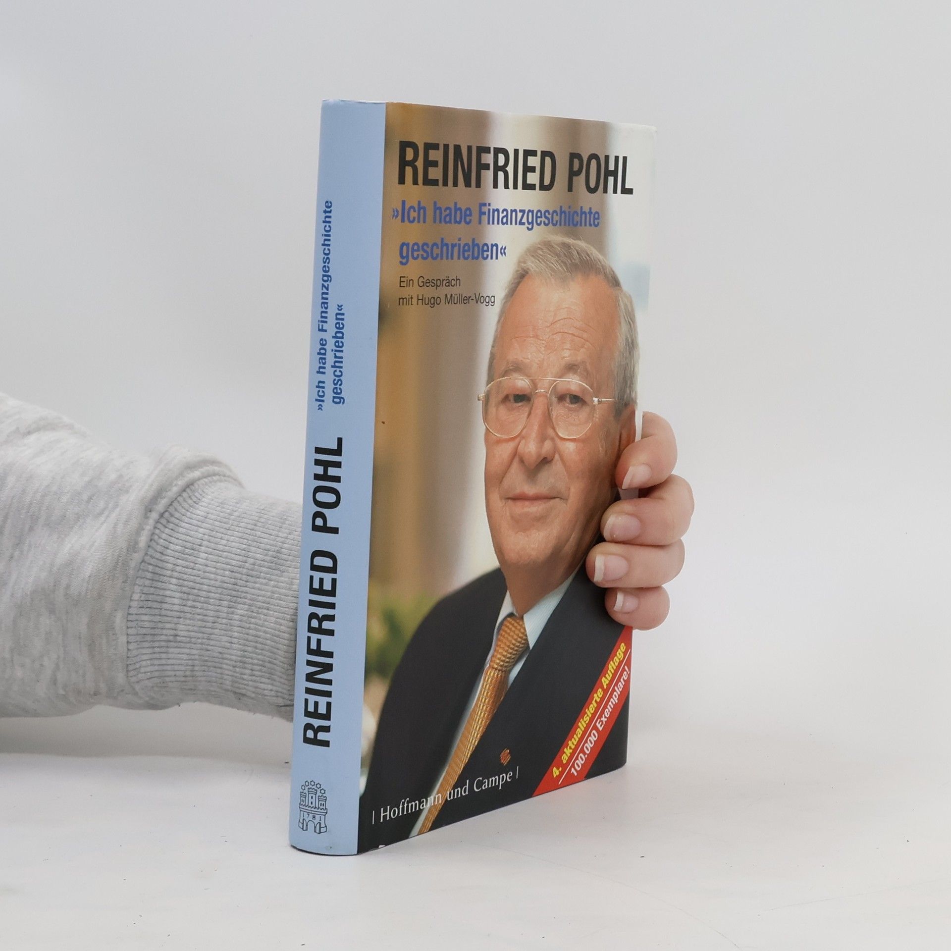 Reinfried Pohl "Ich habe Finanzgeschichte geschrieben"