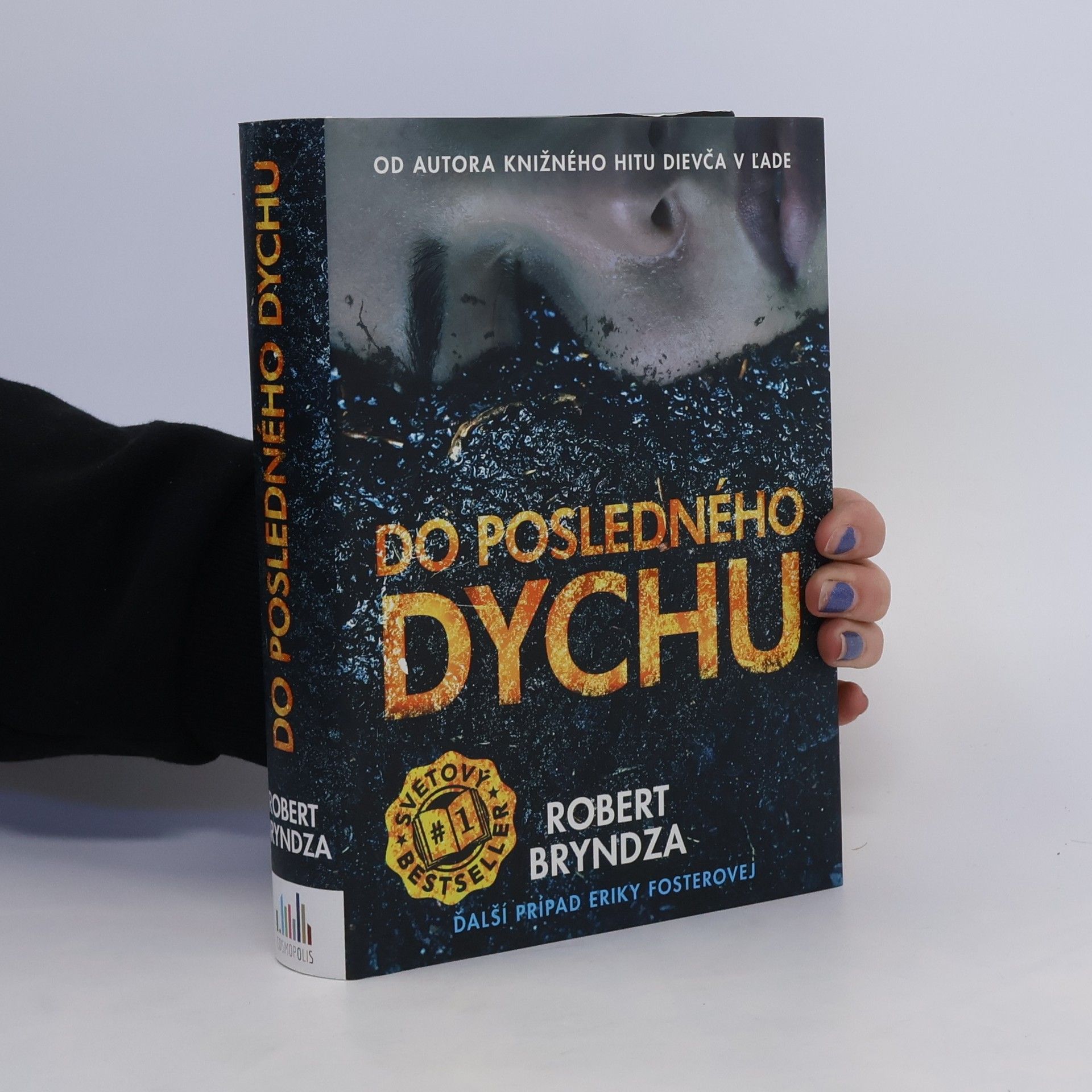 Robert Bryndza Do posledného dychu