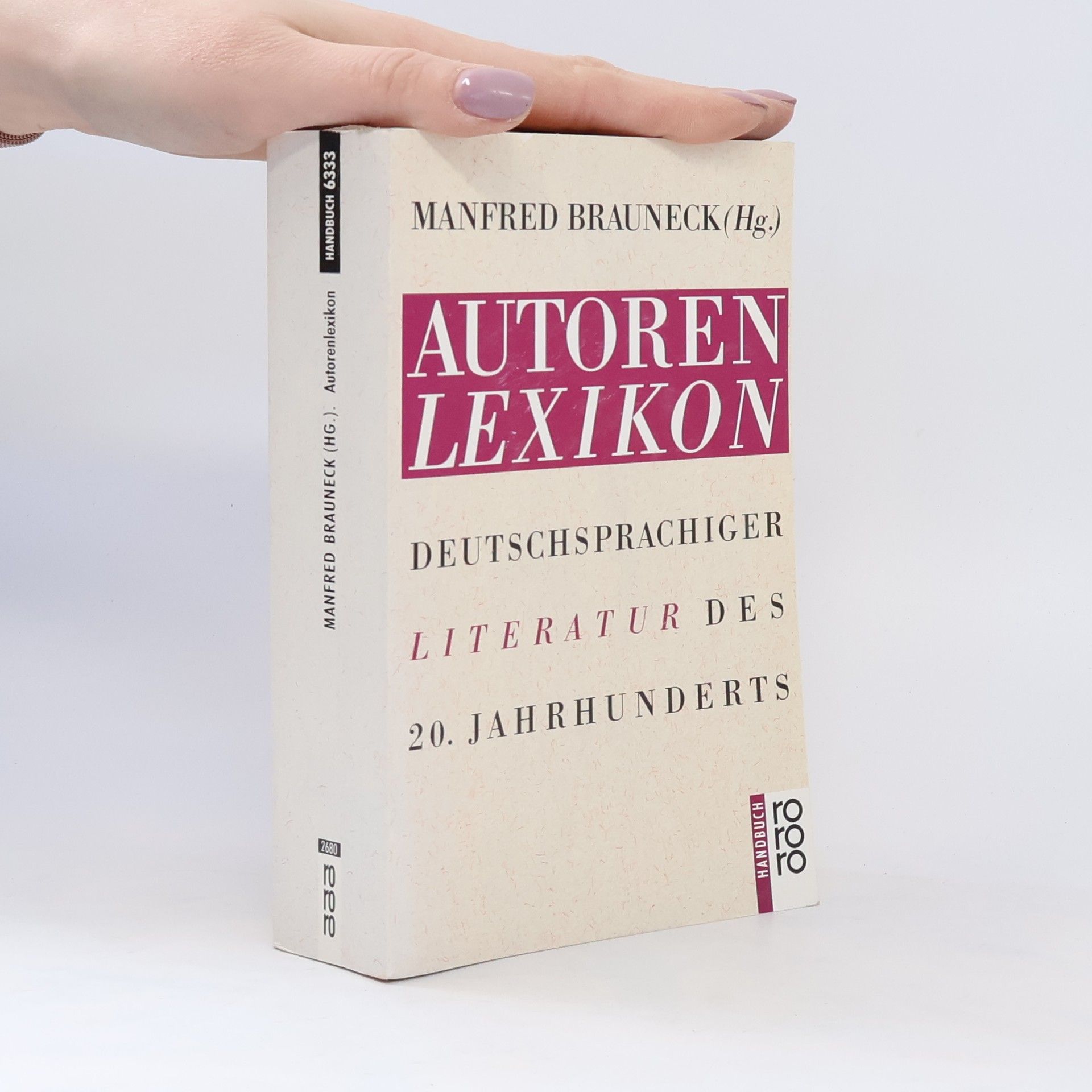 Manfred Brauneck Autorenlexikon deutschsprachiger Literatur des 20. Jahrhunderts
