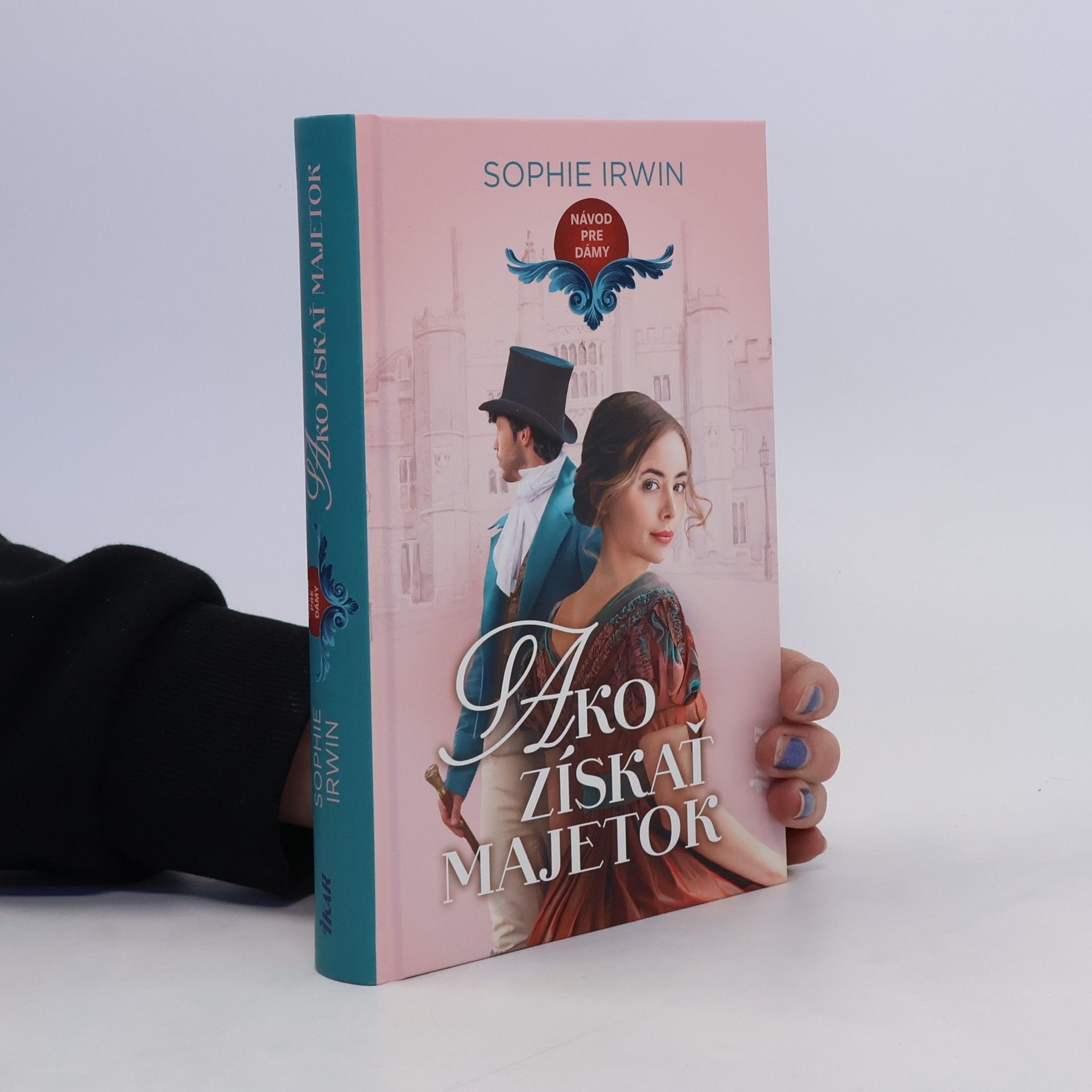 Sophie Irwin Ako získať majetok