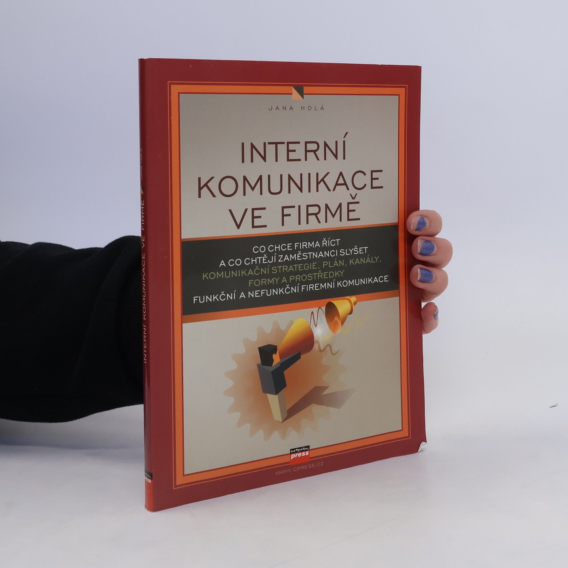 Jana Holá Interní komunikace ve firmě