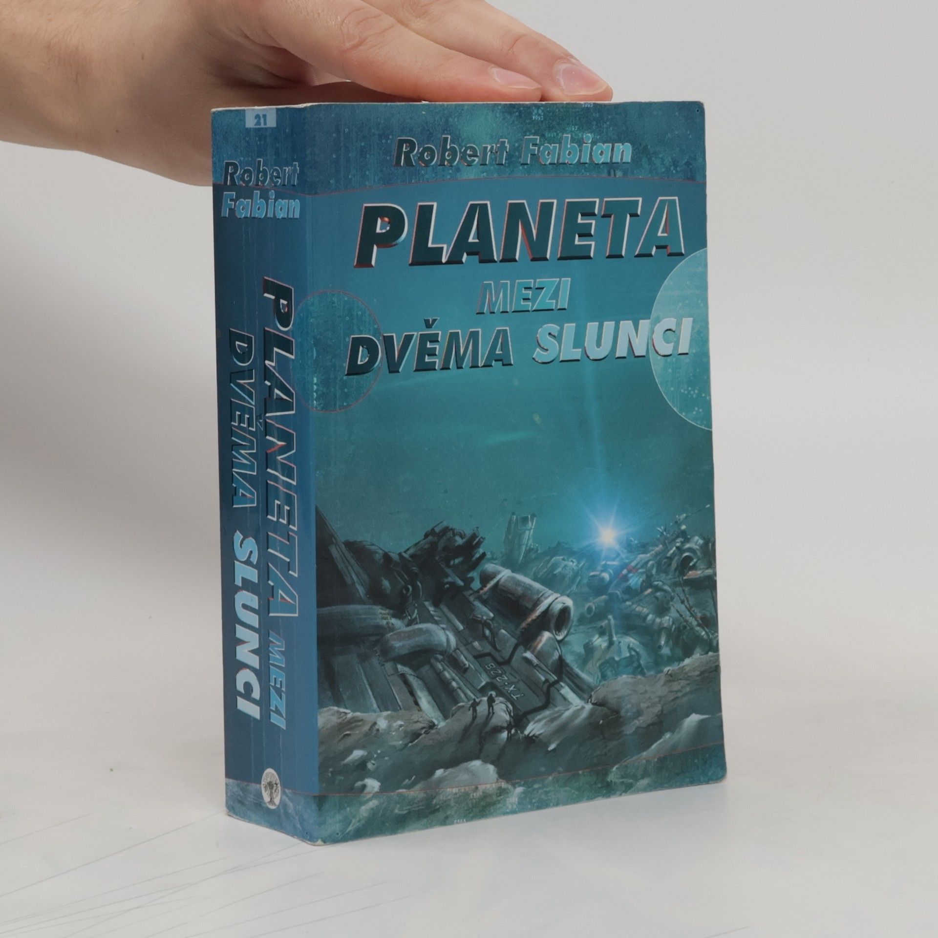 Robert Fabian Planeta mezi dvěma slunci
