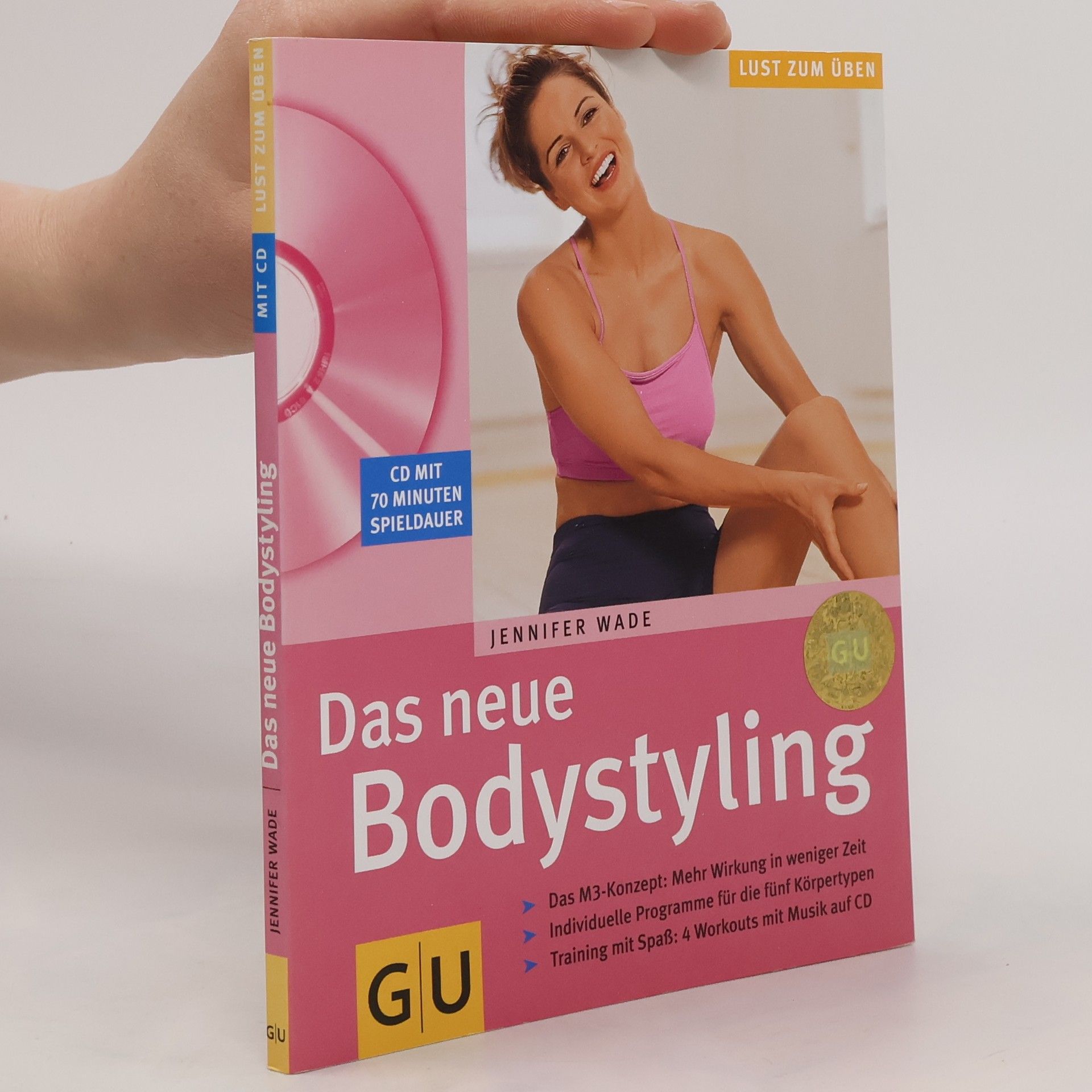 Jennifer Wade Das neue Bodystyling