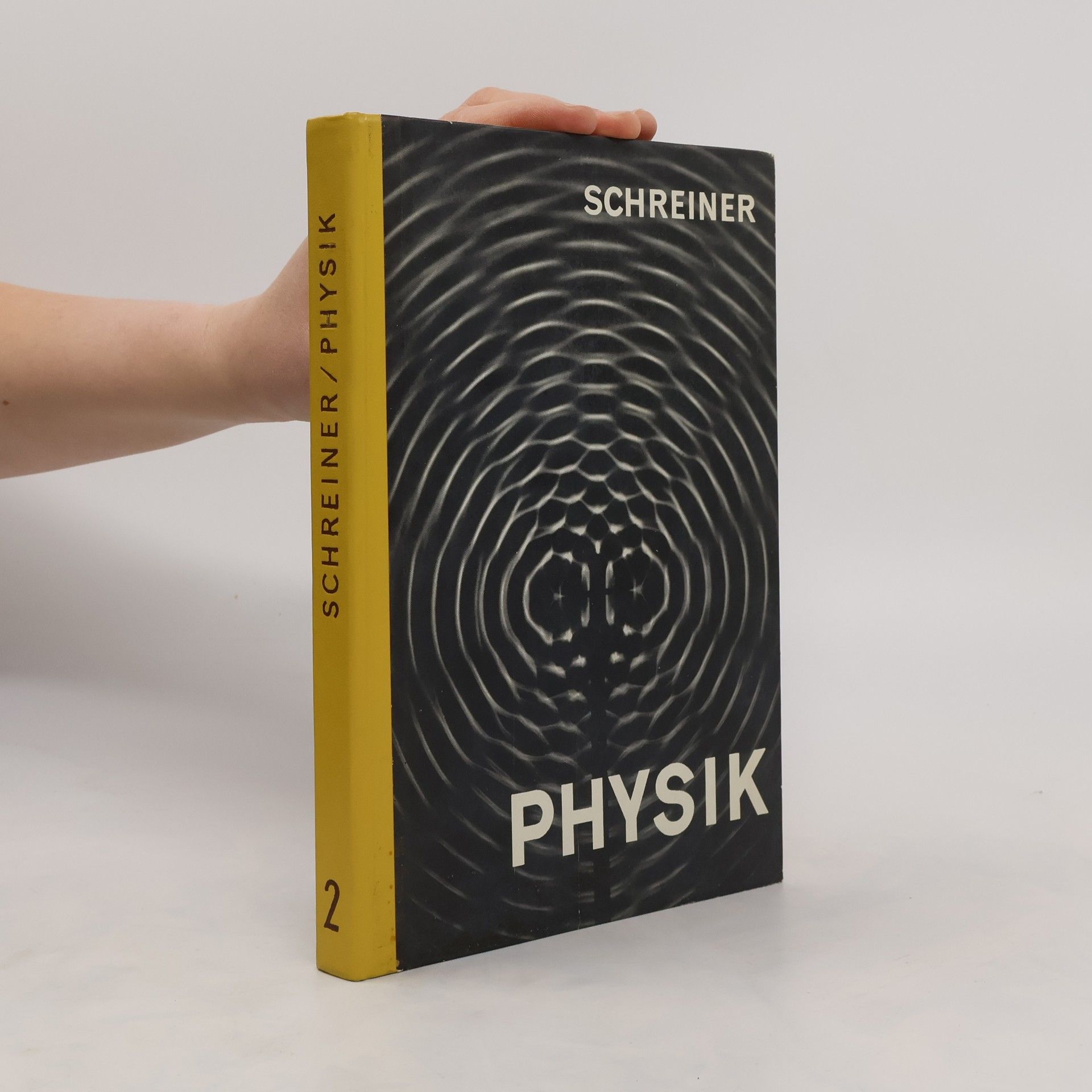 Josef Schreiner Lehrbuch der Physik