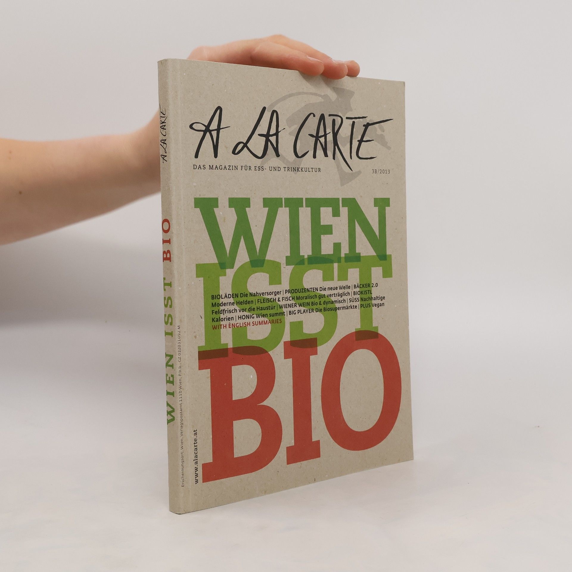 Autorenkollektiv A La Carte. Wien isst Bio