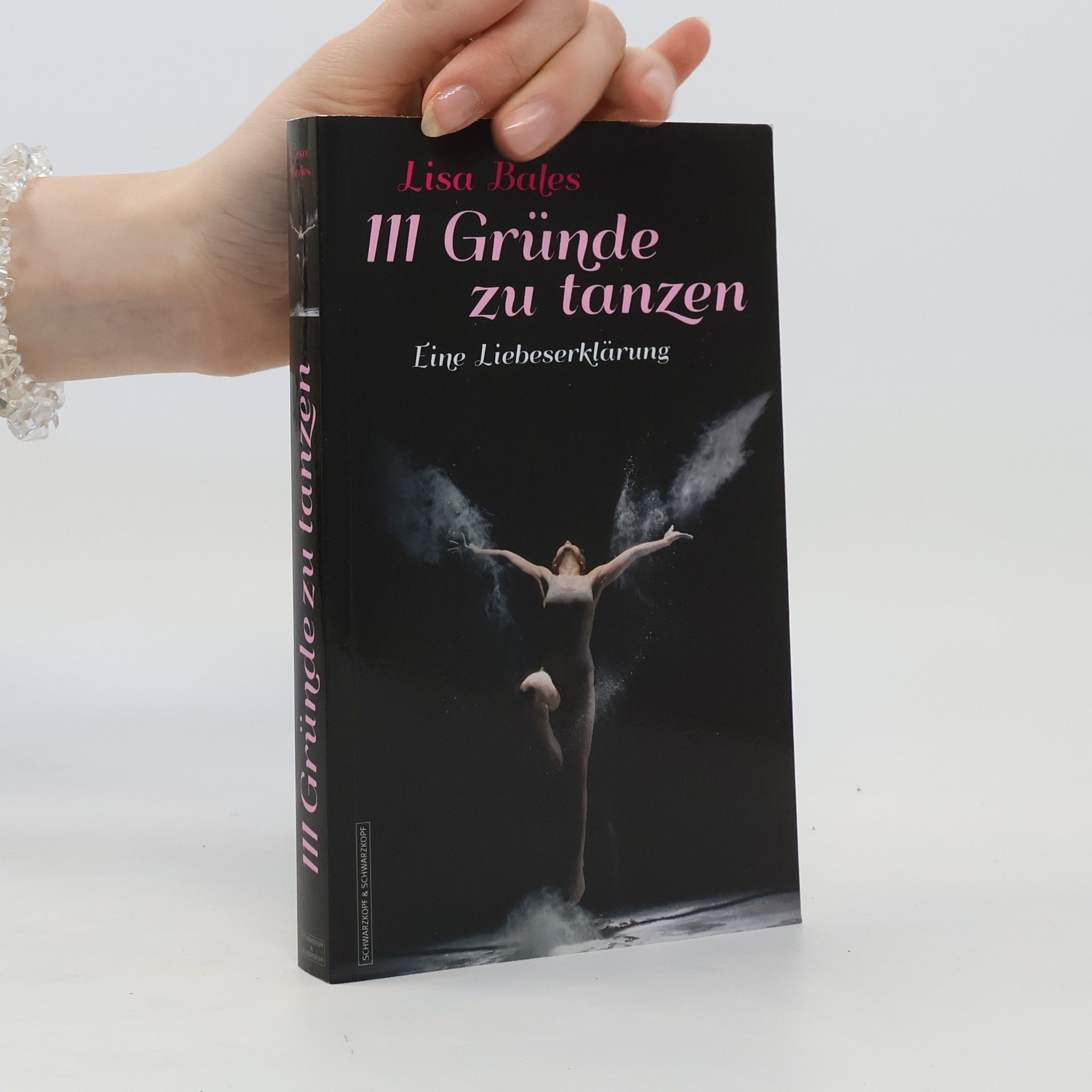 Lisa Bales 111 Gründe, zu tanzen