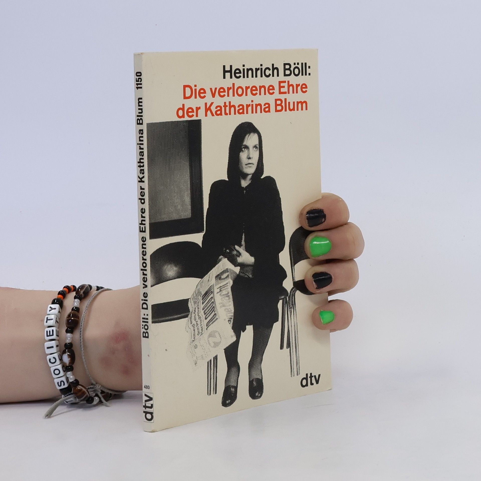 Heinrich Böll Die verlorene Ehre der Katharina Blum oder : wie Gewalt entstehen und wohin sie führen kann