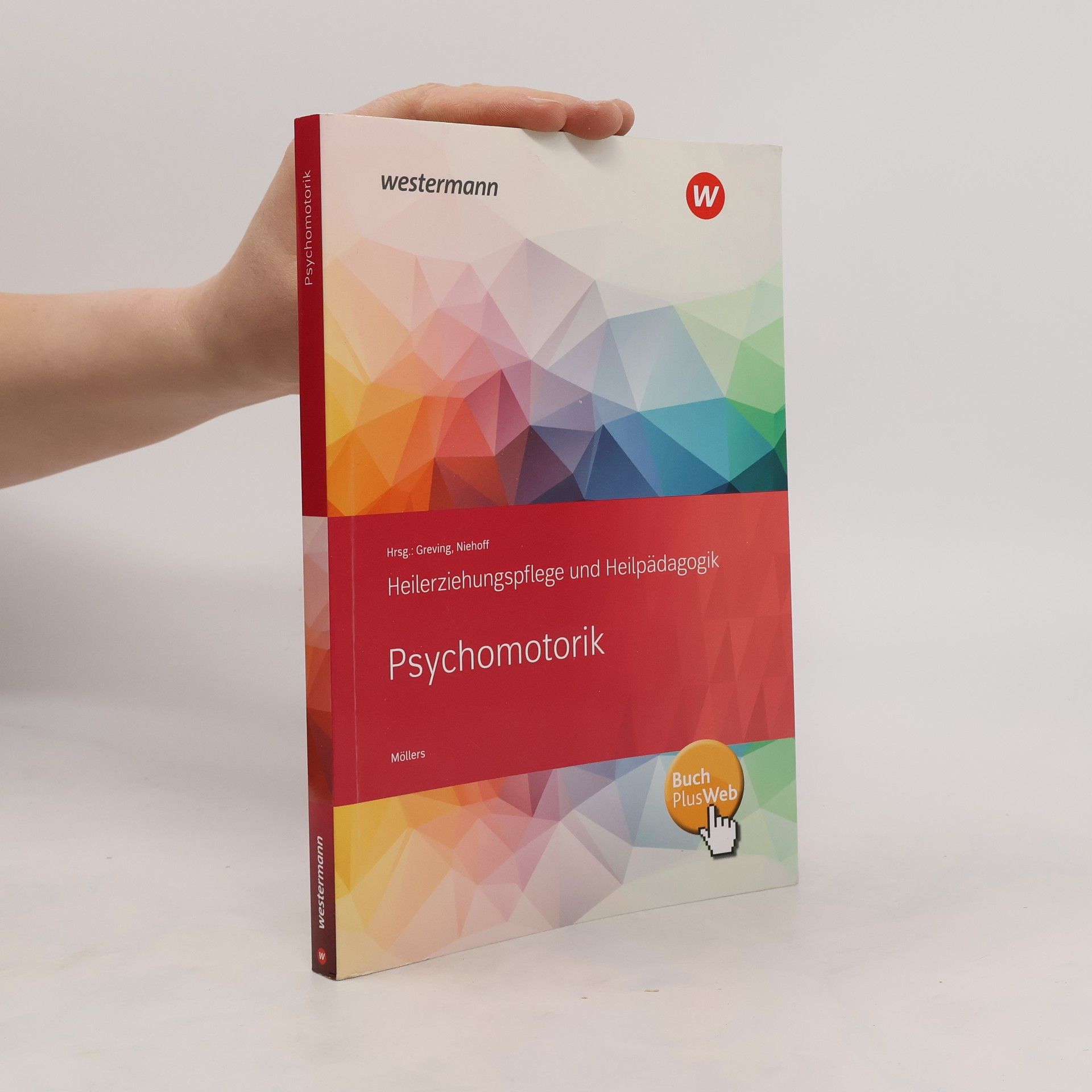 Collectif d'auteurs Heilerziehungspflege und Heilpädagogik. Psychomotorik