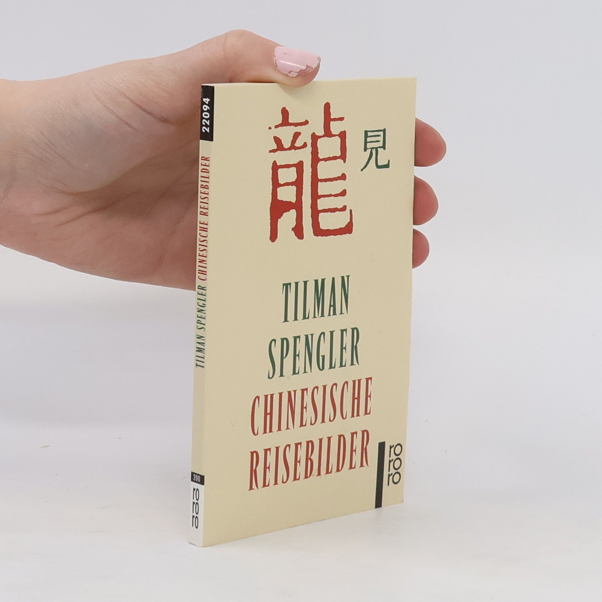 Tilman Spengler Chinesische Reisebilder