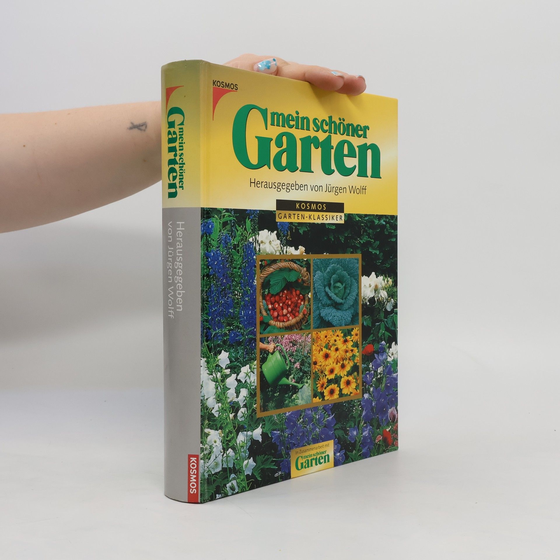 Jürgen Wolff Mein schöner Garten