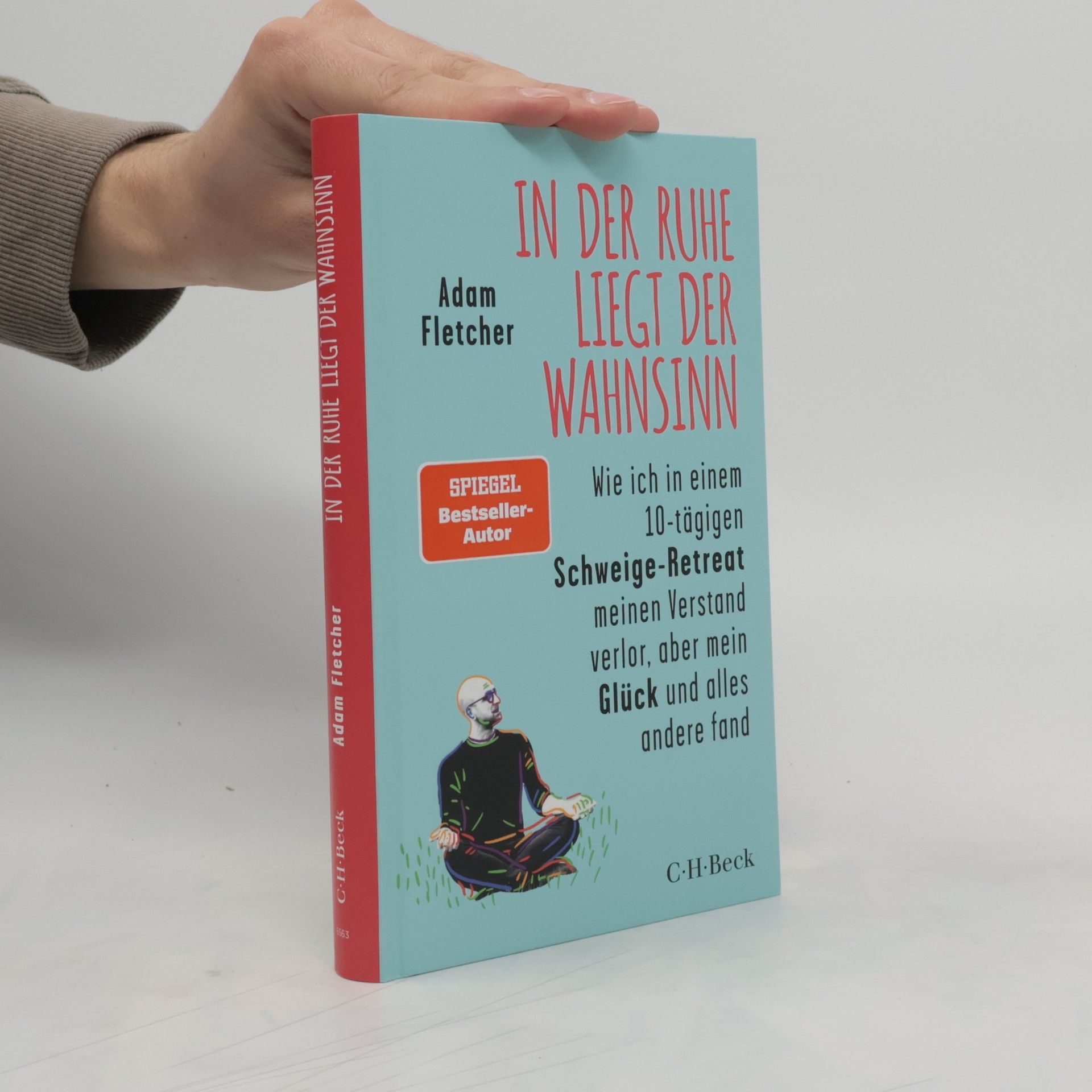 Adam Fletcher In der Ruhe liegt der Wahnsinn