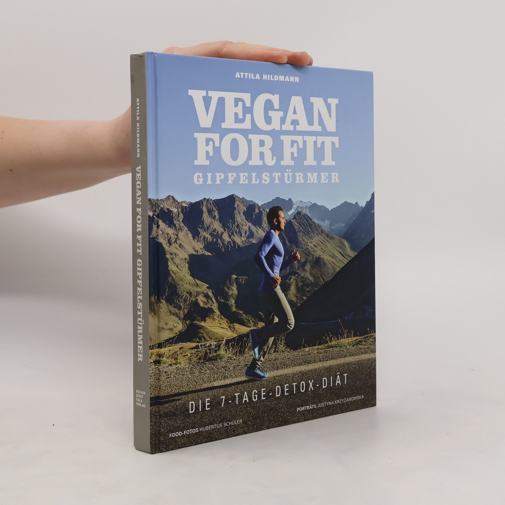 Attila Hildmann Vegan for fit - Gipfelstürmer