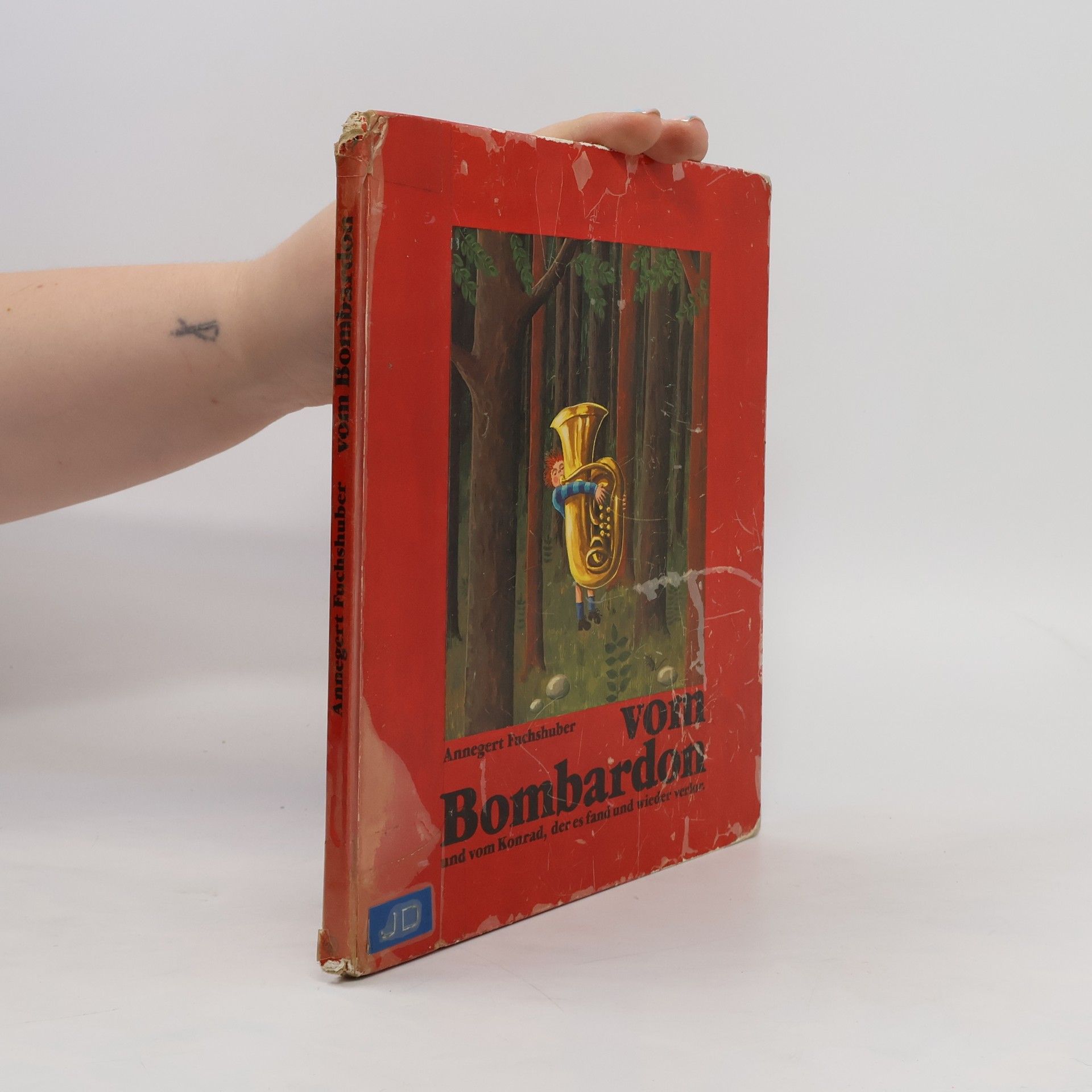 Annegert Fuchshuber Vom Bombardon