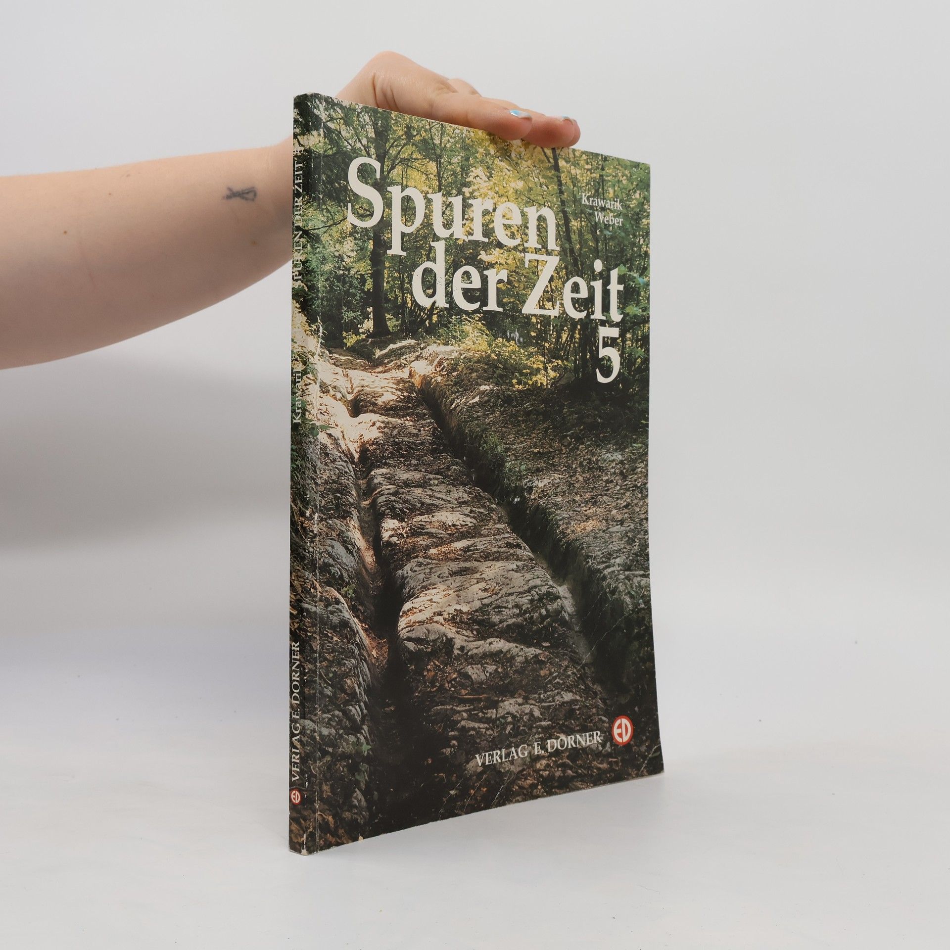 Autorenkollektiv Spuren der Zeit 5