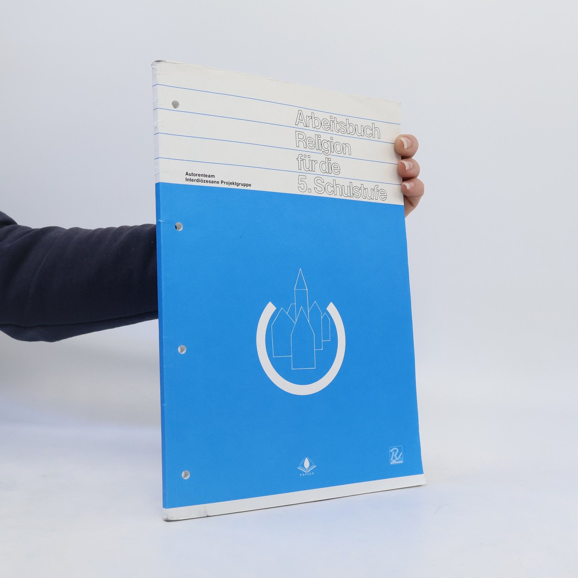 Collectif d'auteurs Arbeitsbuch. Religion für die 5. Schulstufe