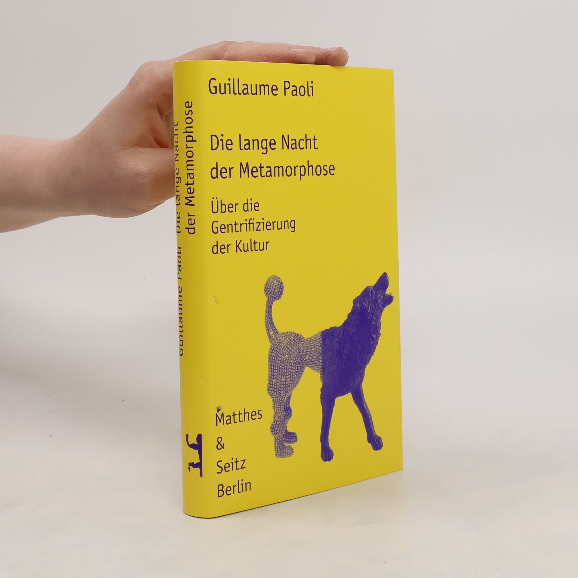 Guillaume Paoli Die lange Nacht der Metamorphose