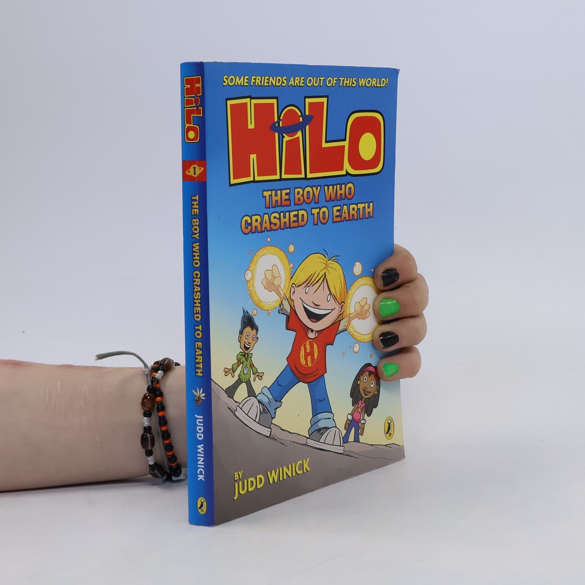 Judd Winick Hilo: The Boy Who Crashed to Earth (Hilo Book 1)