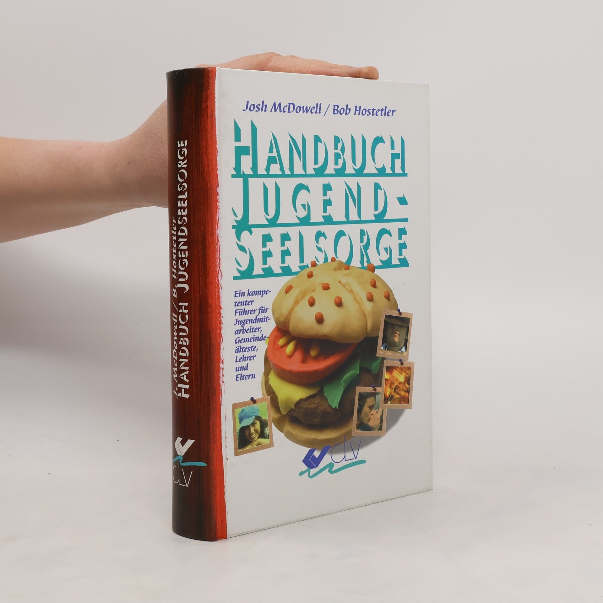 Josh McDowell Handbuch der Jugendseelsorge