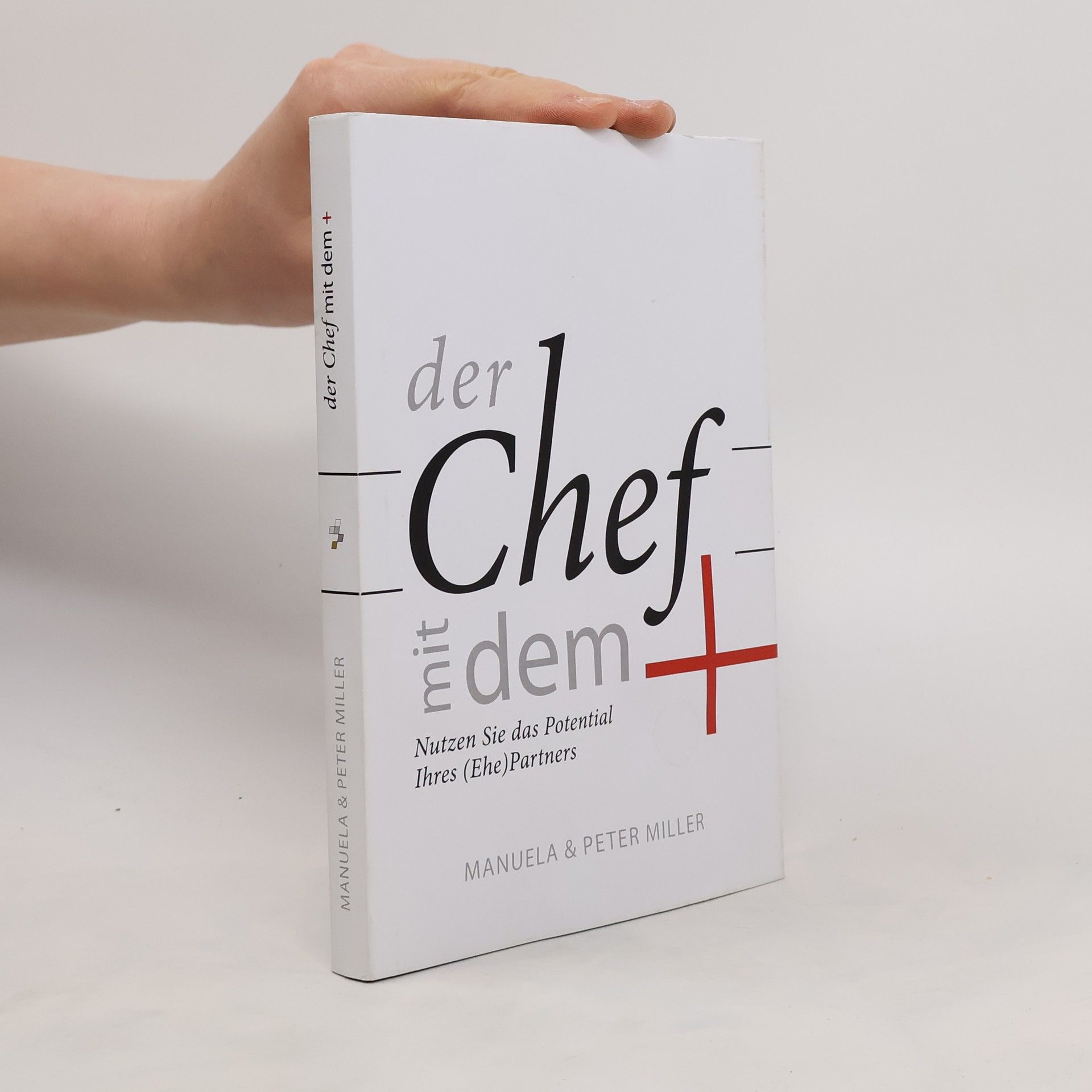 Manuela Miller Der Chef mit dem +