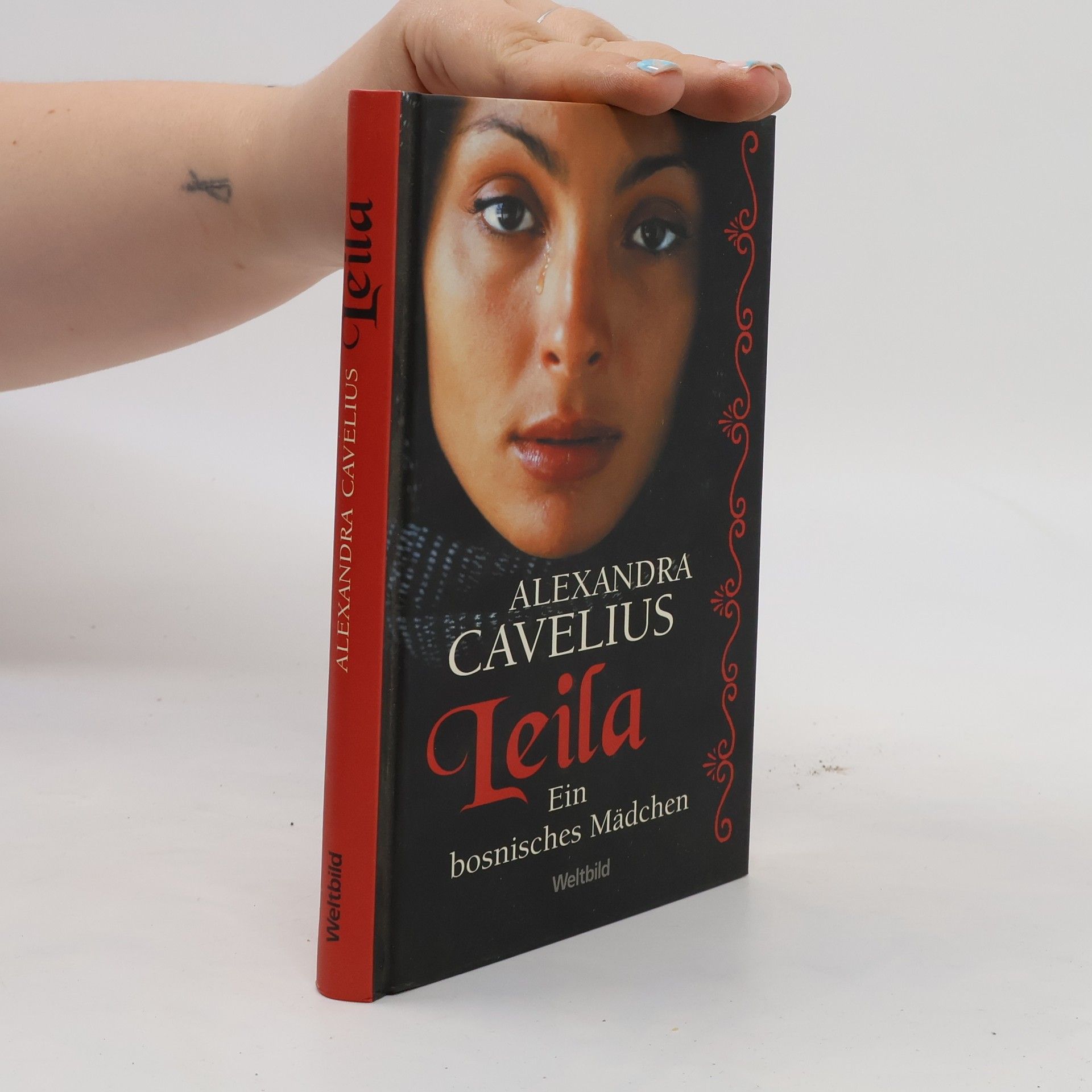 Alexandra Cavelius Leila. Ein bosnisches Mädchen