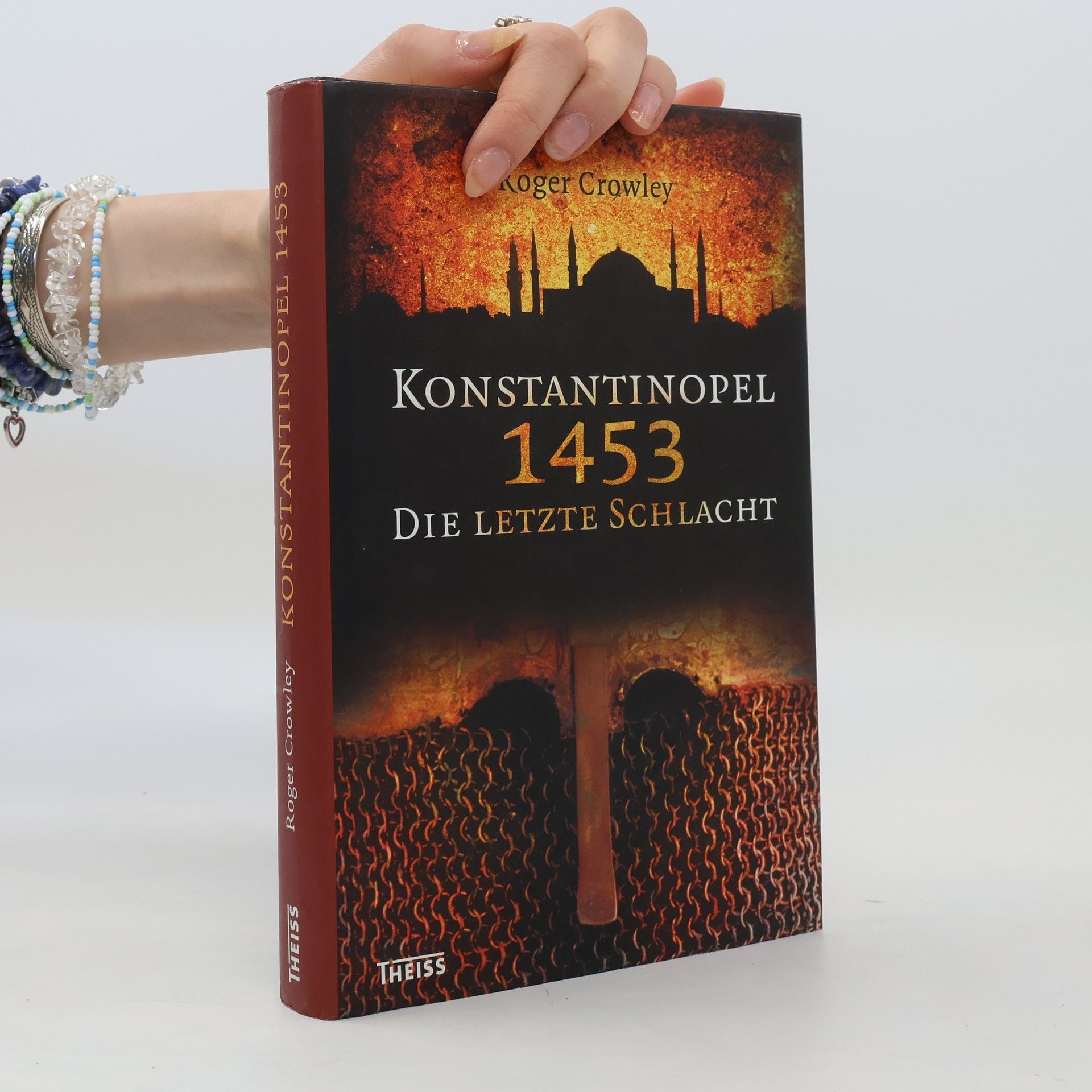 Roger Crowley Konstantinopel 1453