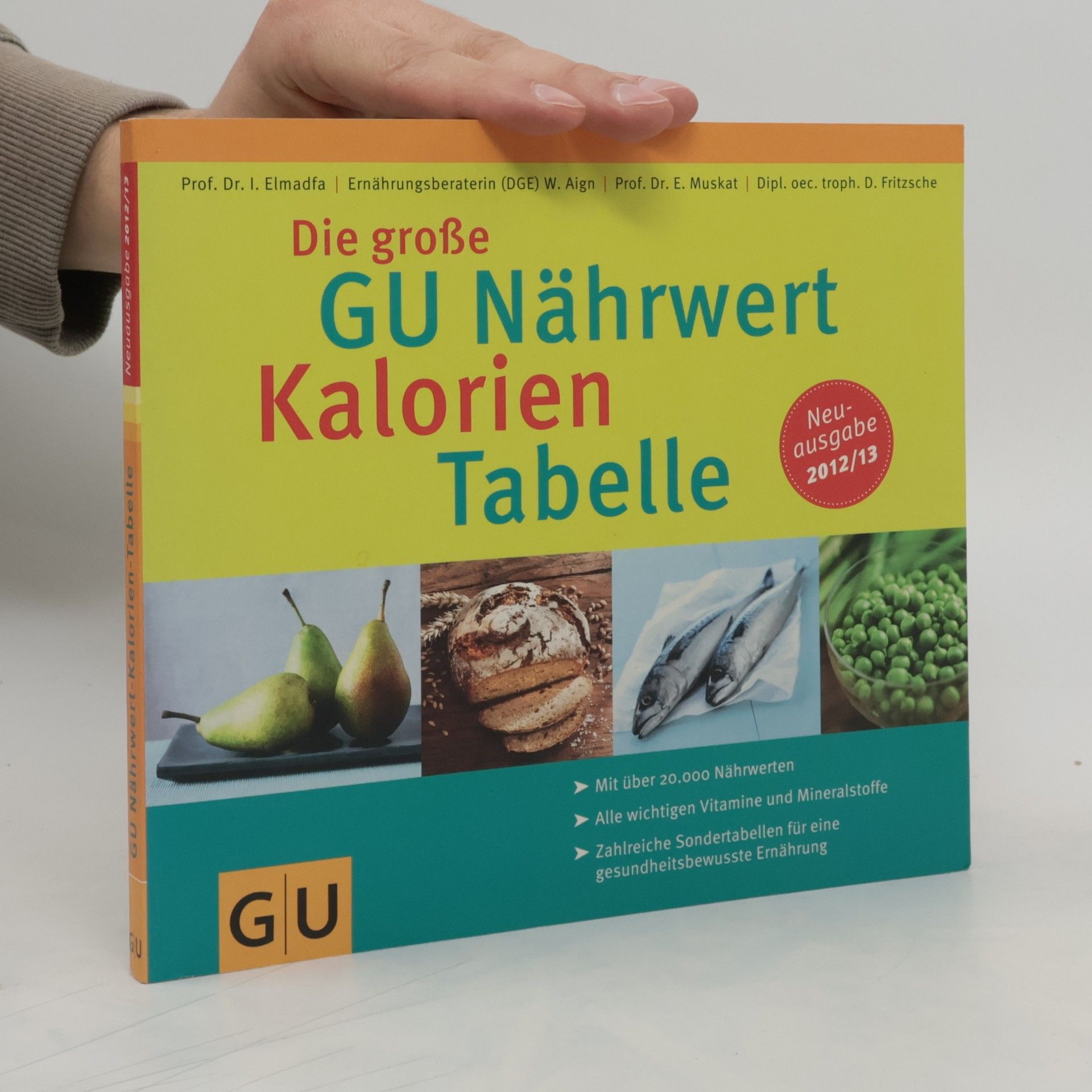 Waltraute Aign Die große GU Nährwert Kalorien Tabelle