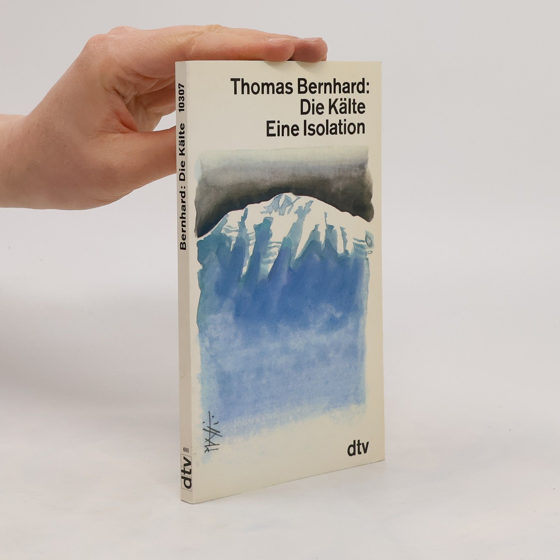 Thomas Bernhard Die Kälte