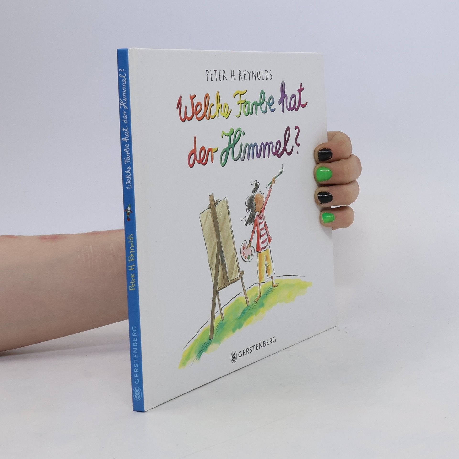 Peter H. Reynolds Welche Farbe hat der Himmel?