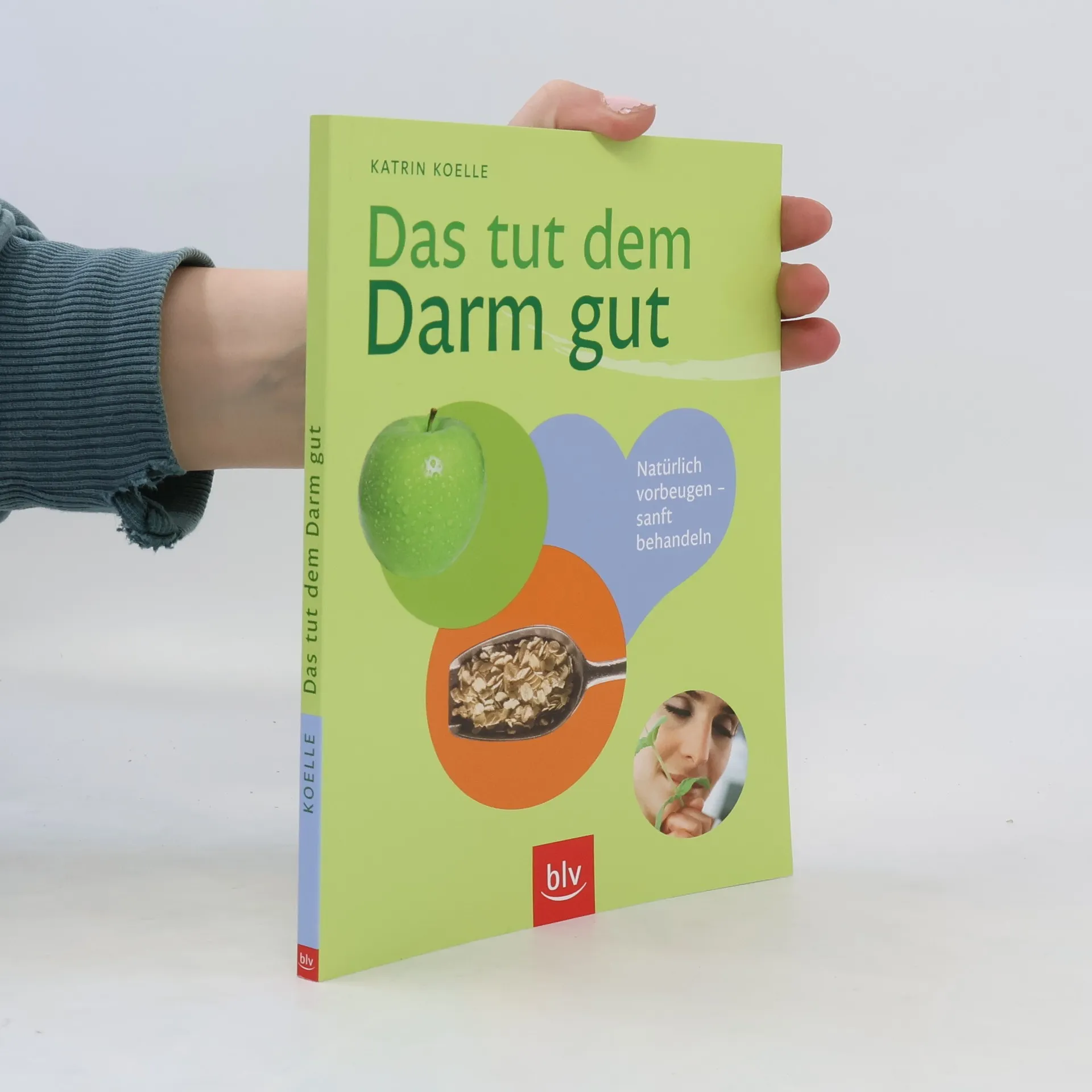 Das tut dem Darm gut | Buch | Katrin Koelle