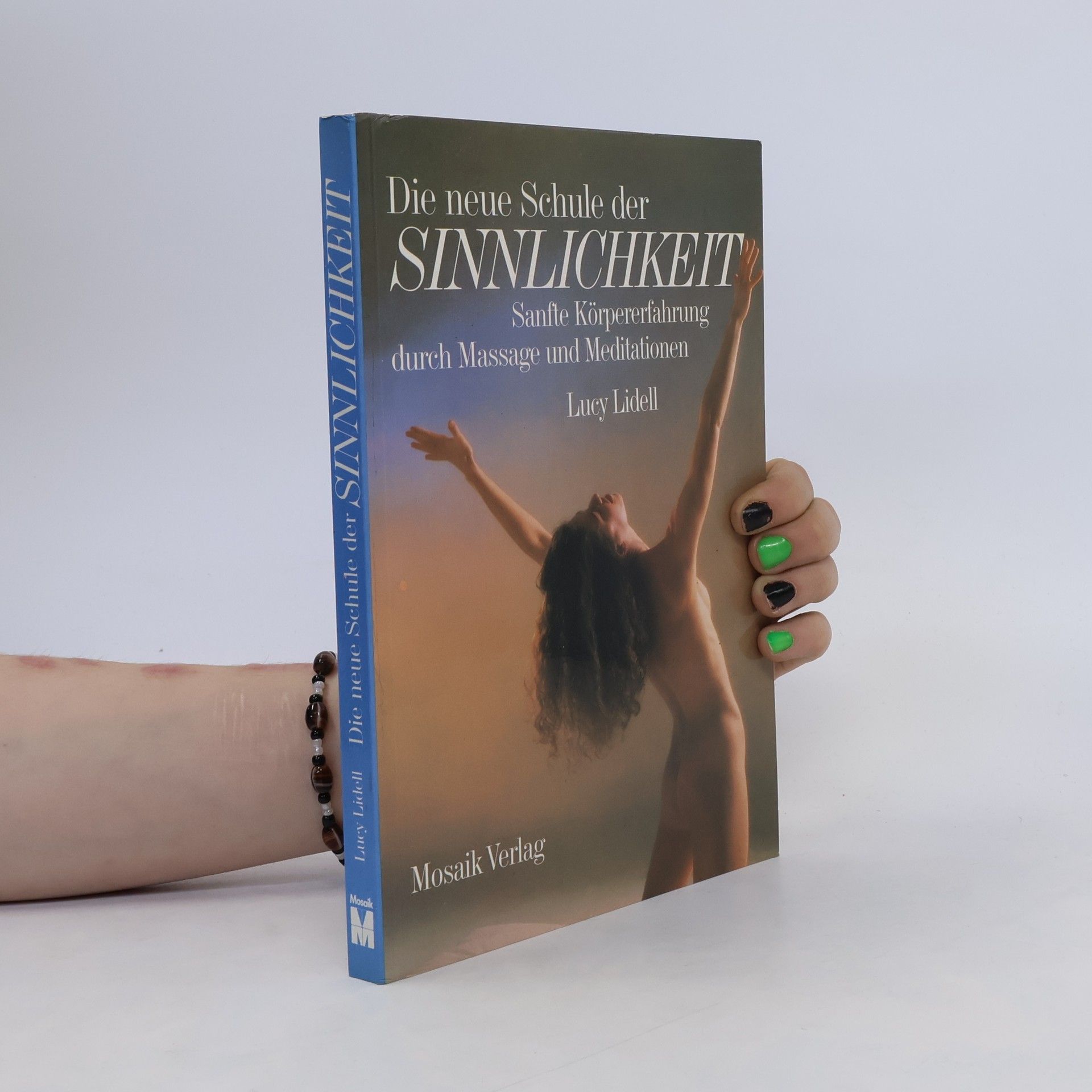 Lucy Lidell Die neue Schule der Sinnlichkeit