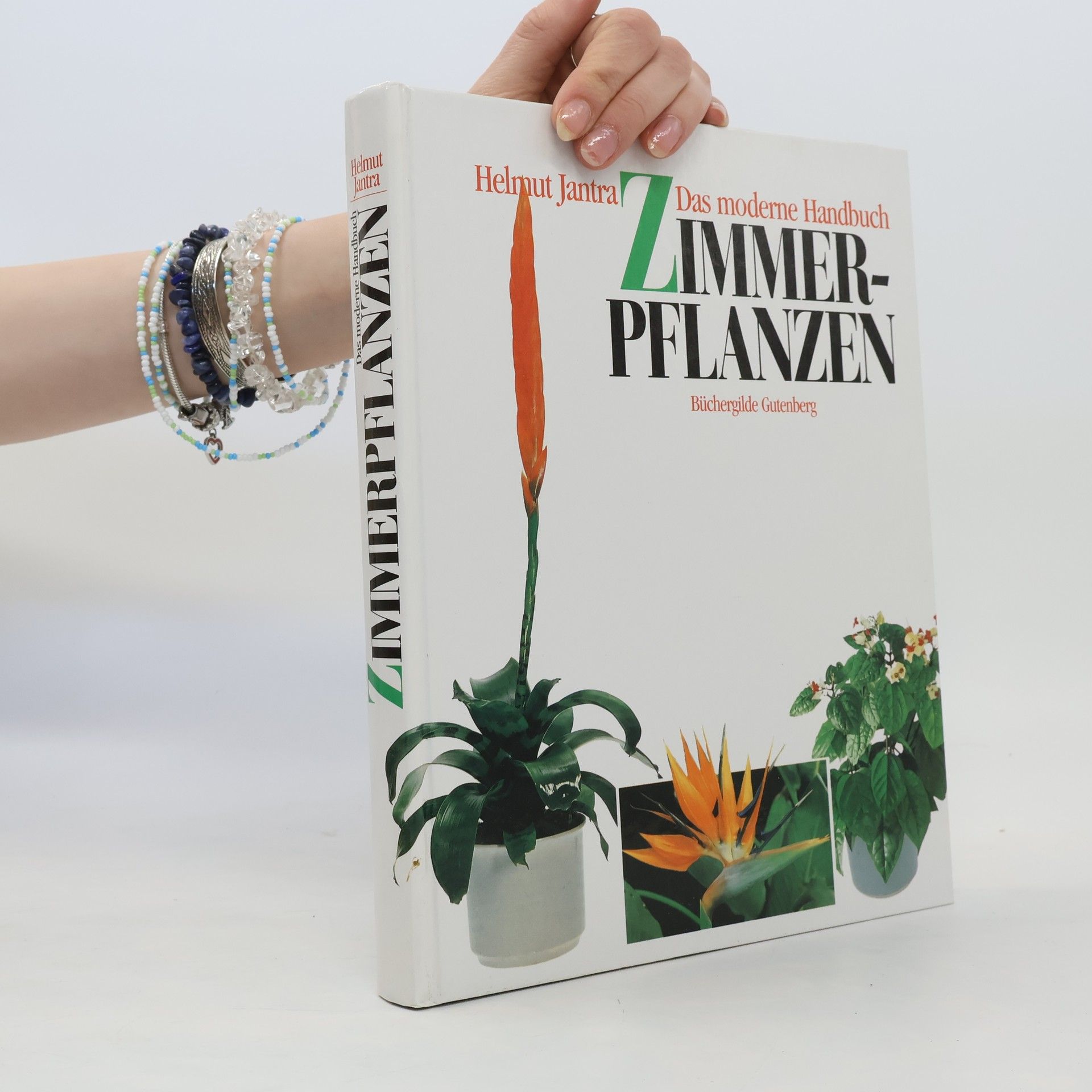Helmut Jantra Das moderne Handbuch Zimmerpflanzen