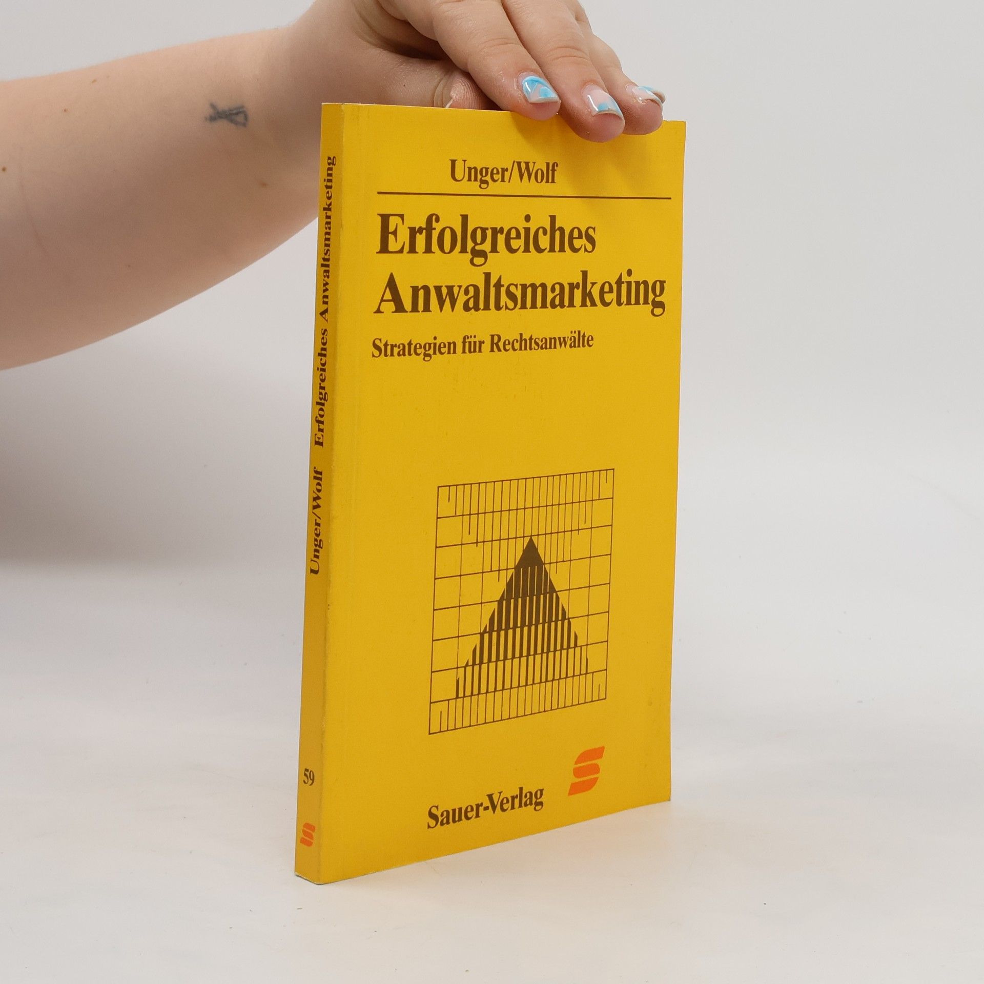 Fritz Unger Erfolgreiches Anwaltsmarketing