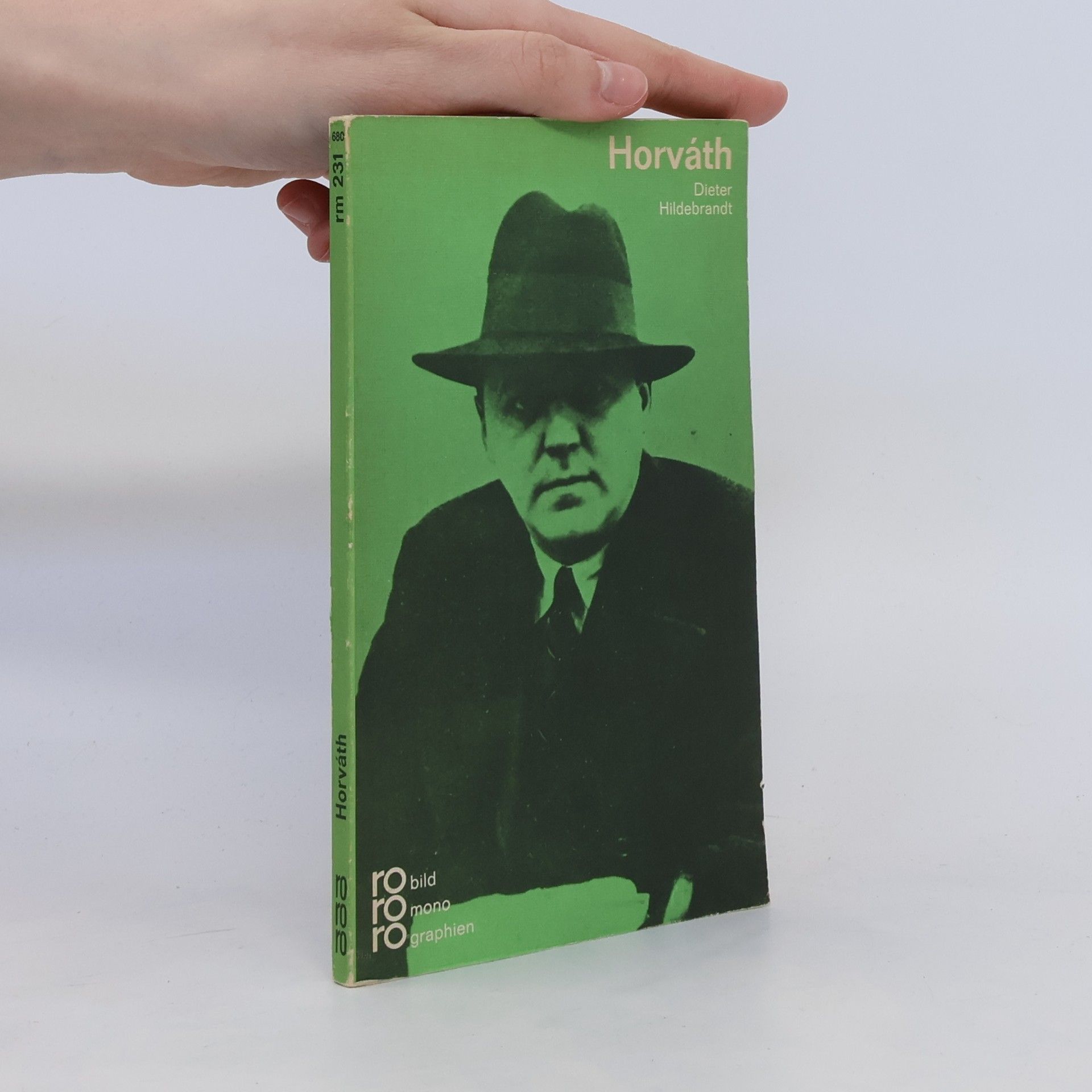 Dieter Hildebrandt Ödön von Horváth in Selbstzeugnissen und Bilddokumenten