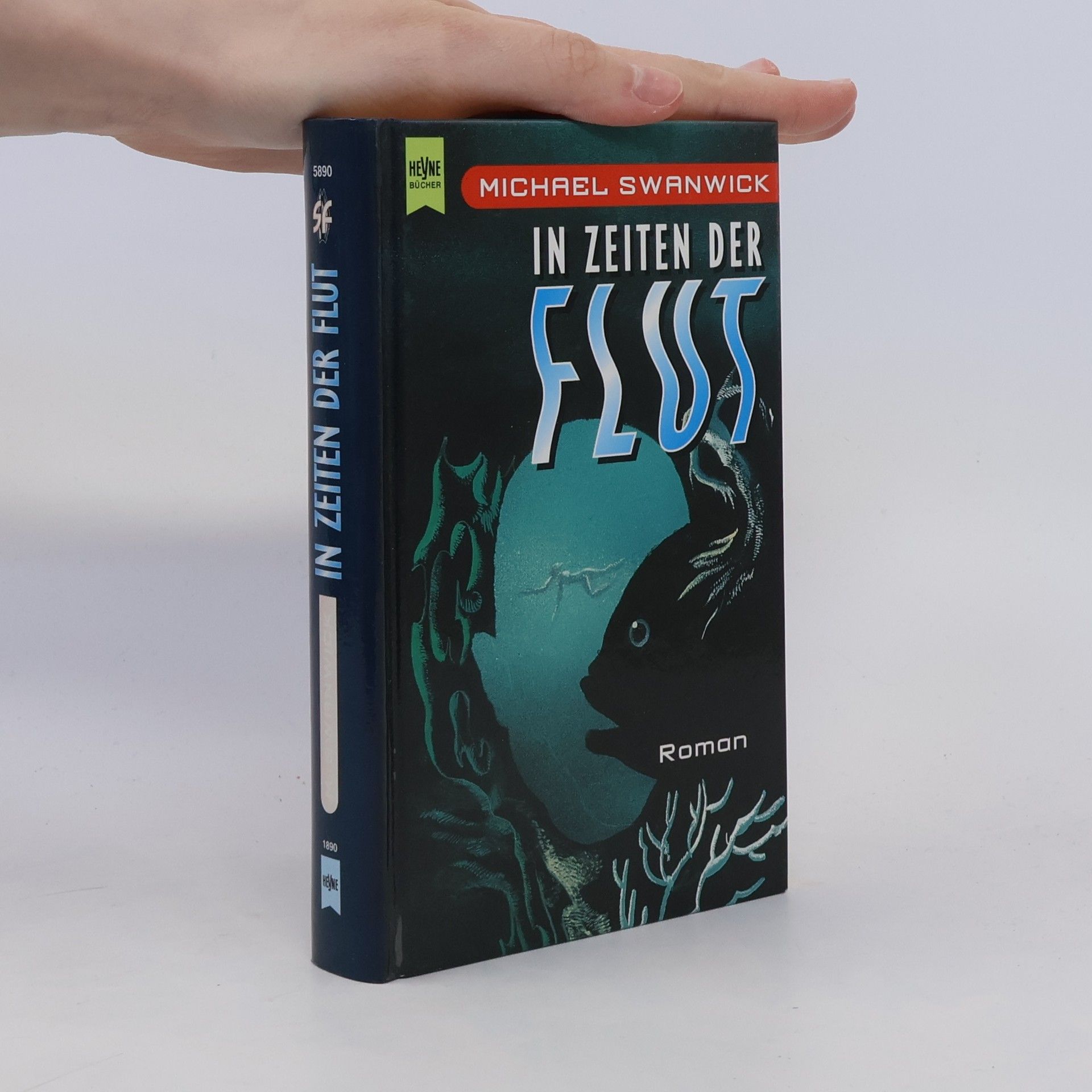 Michael Swanwick In Zeiten der Flut. Roman