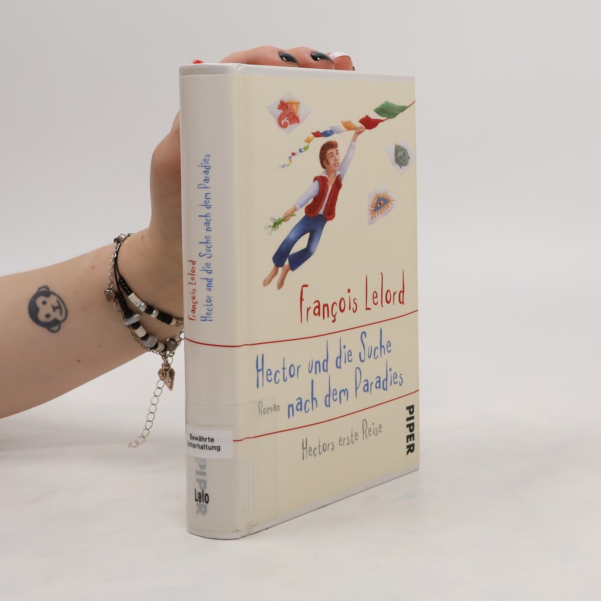Francois Lelord Hector und die Suche nach dem Paradies