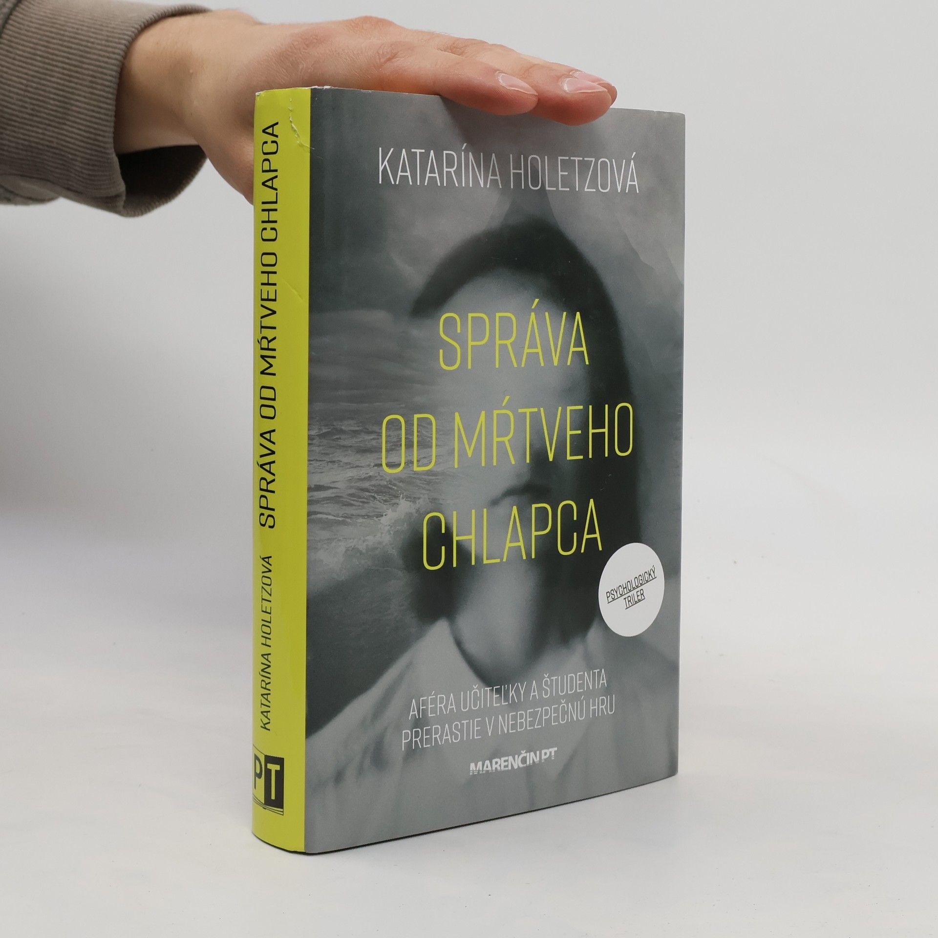 Katarína Holetzová Správa od mŕtveho chlapca