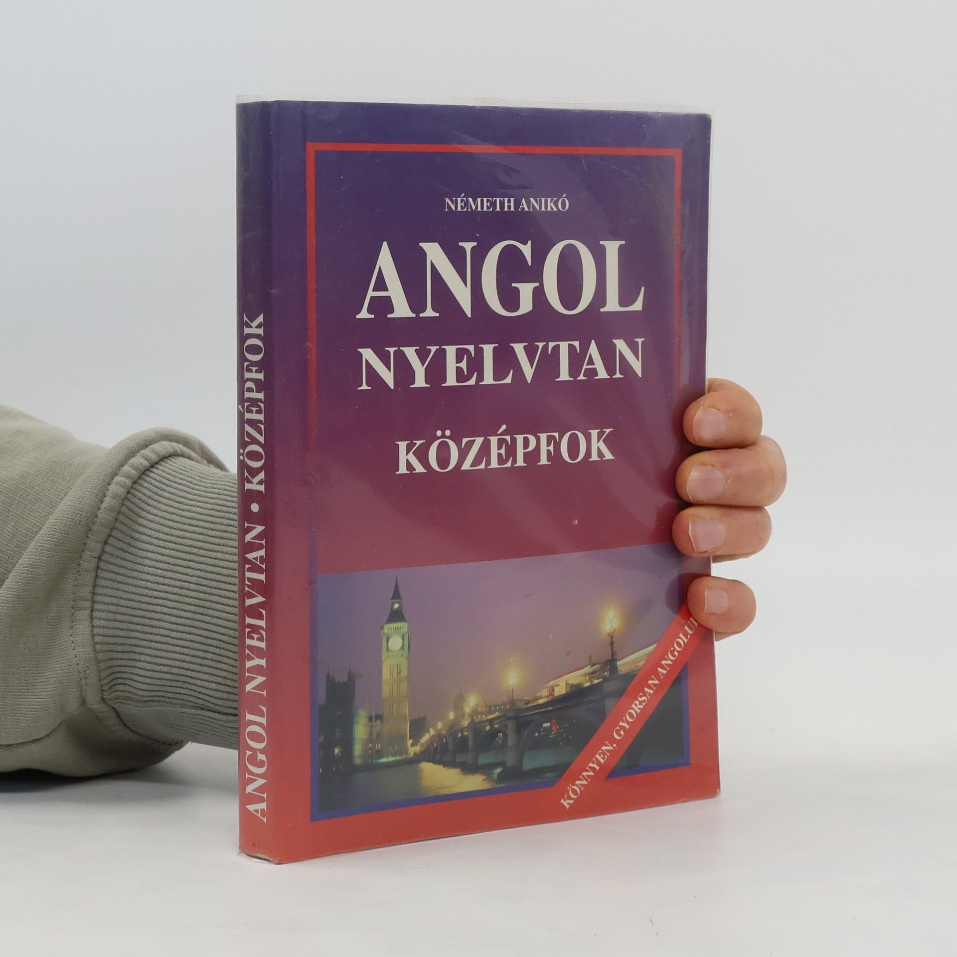 Németh Anikó Angol Nyelvtan Középfok