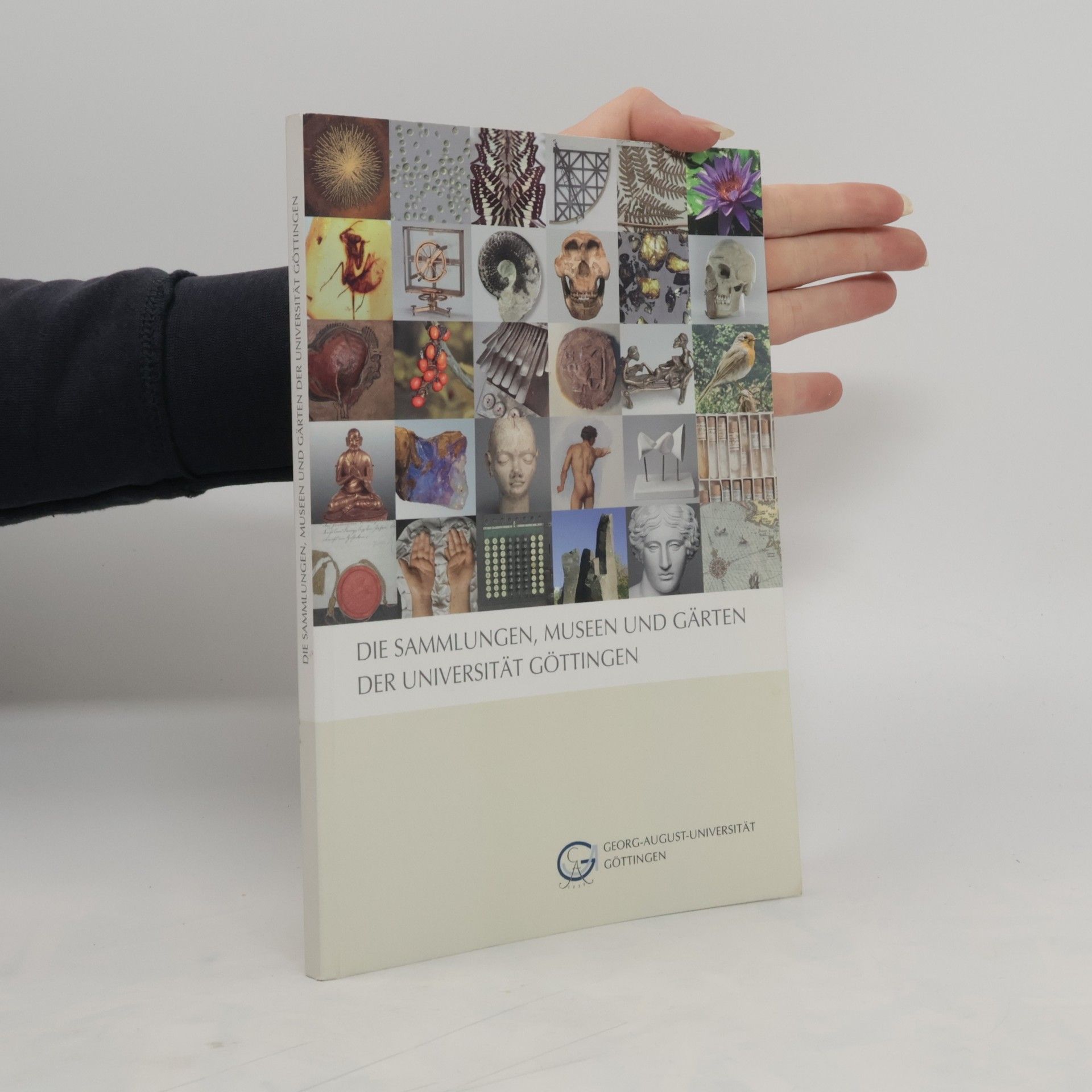 Collectif d'auteurs Die Sammlungen, Museen und Gärten der Universität Göttingen
