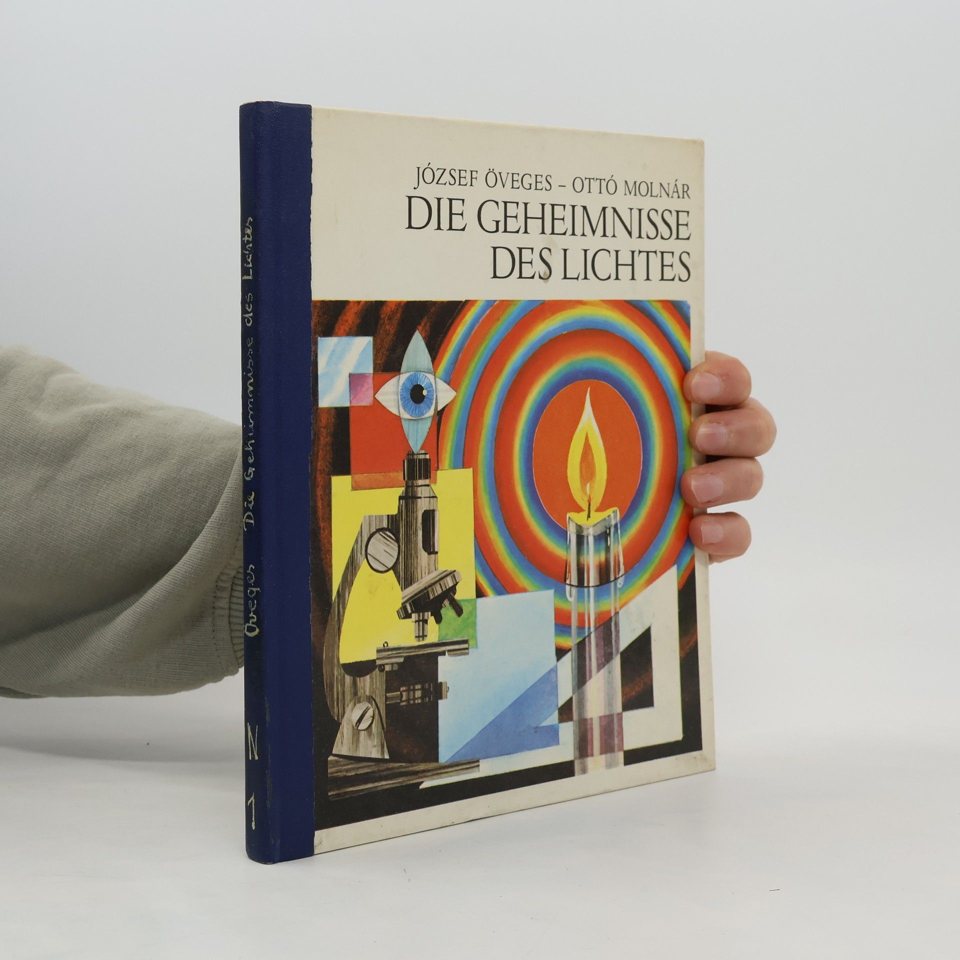 József Öveges Die Geheimnisse des Lichtes