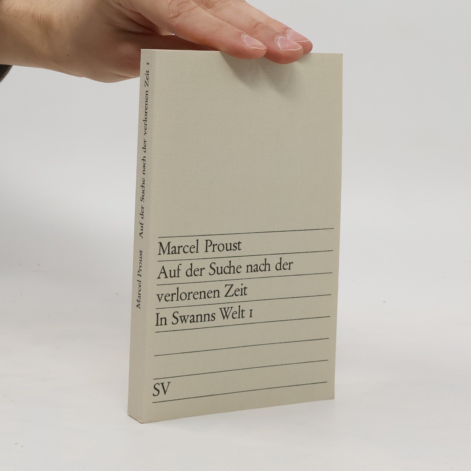Marcel Proust Auf der Suche nach der verlorenen Zeit 1