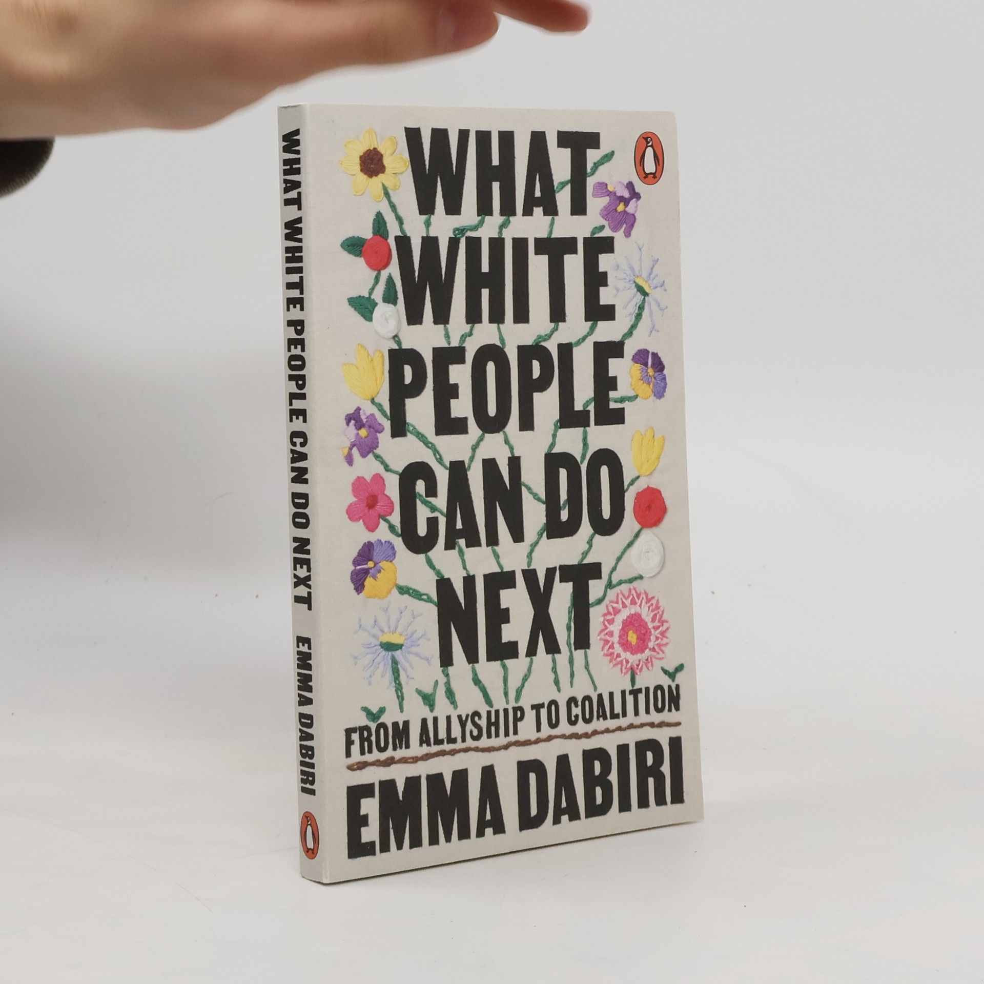 Emma Dabiri What white people can do next : from allyship to coalition